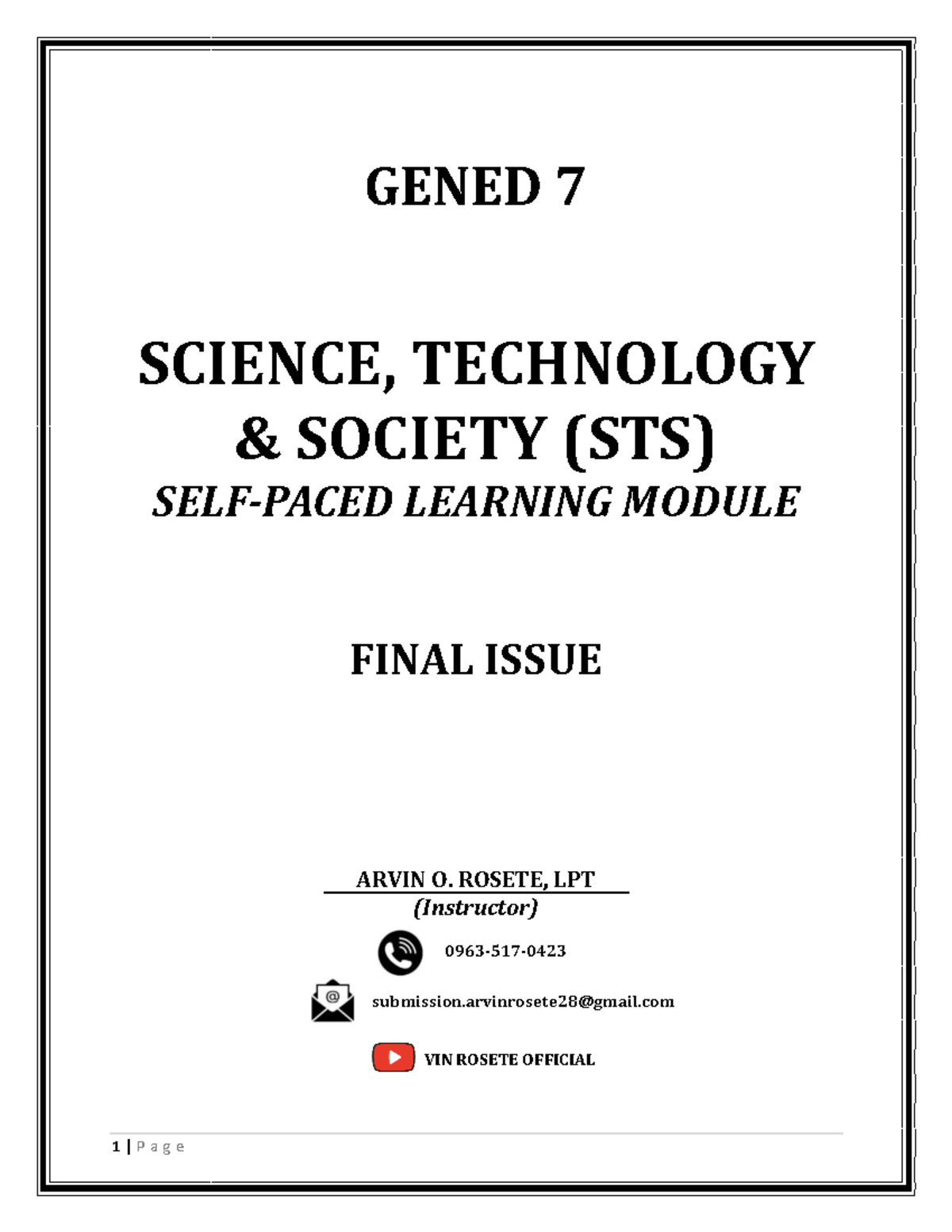 GENED 7 STS Learning Module: Final Issue Overview and Insights - Studocu