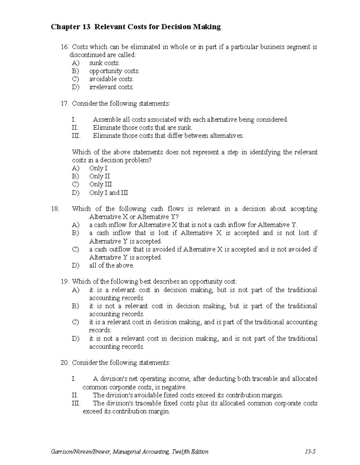 Managerial Accounting 16: Chapter 13 Relevant Costs for Decision Making ...