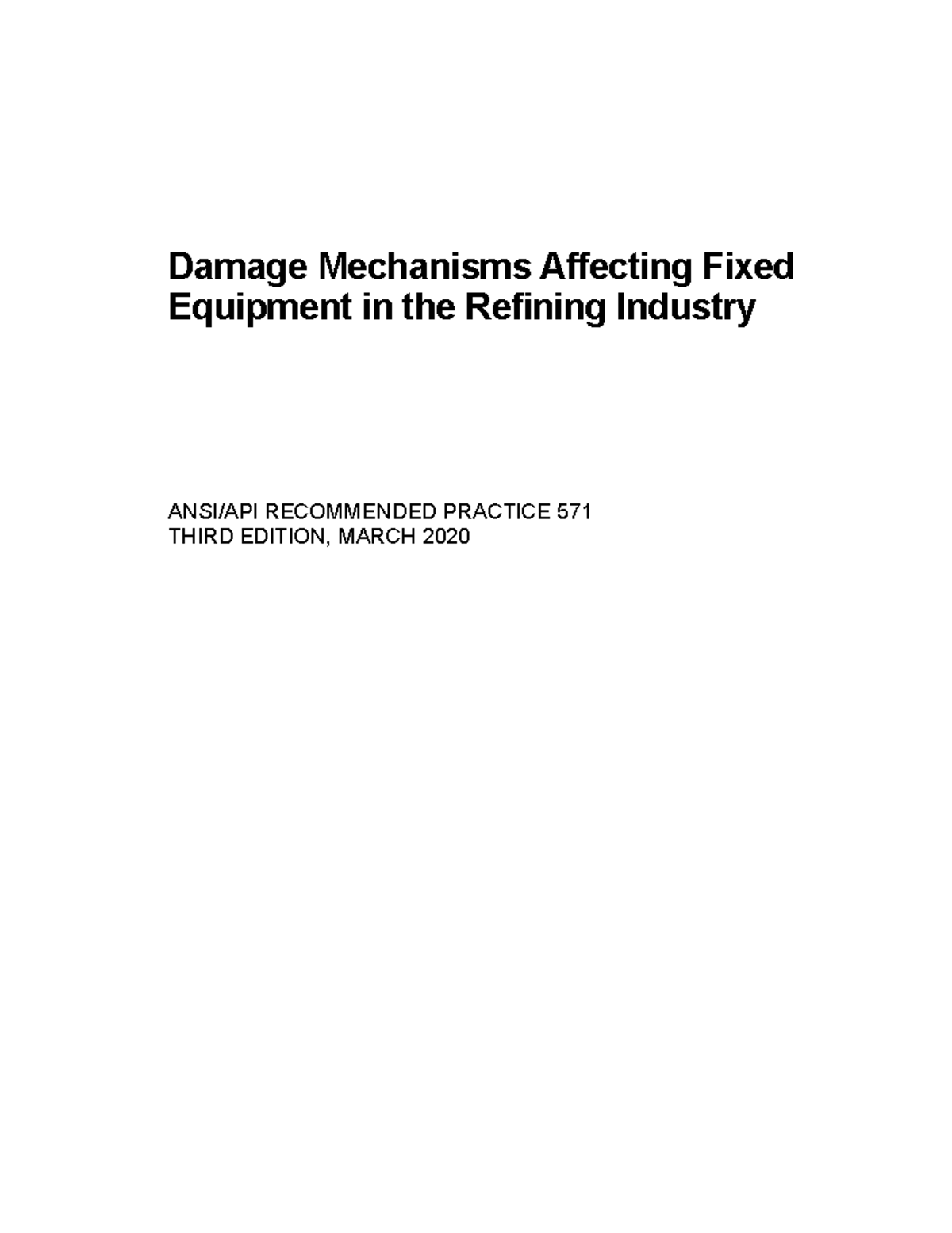 API 571 - Damage Mechanisms in Refining Industry (3rd Ed, 2020) - Studocu