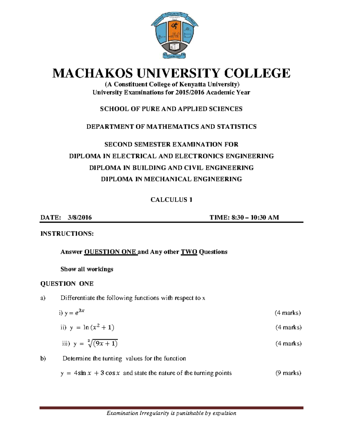 Calculus 1 Exam Notes - MACHAKOS UNIVERSITY COLLEGE MAY-AUG 2016 - Studocu