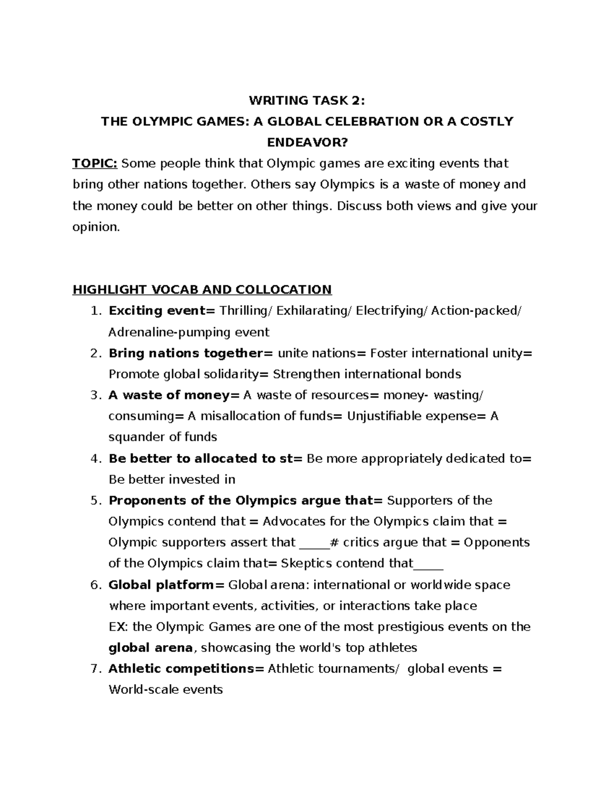 WRITING TASK 2: OLYMPIC GAMES - CELEBRATION OR WASTE OF FUNDS? - Studocu