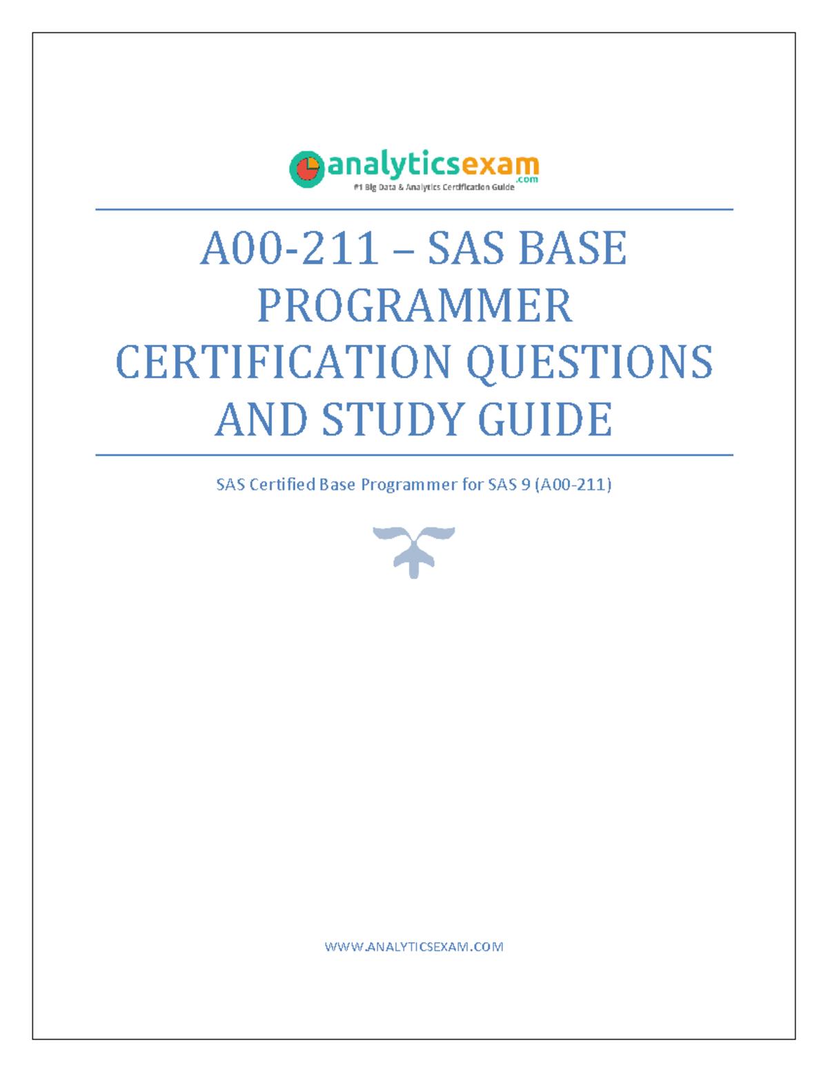 A00 211 SAS Base Certification Questions Study Guide - A00-211 – SAS ...