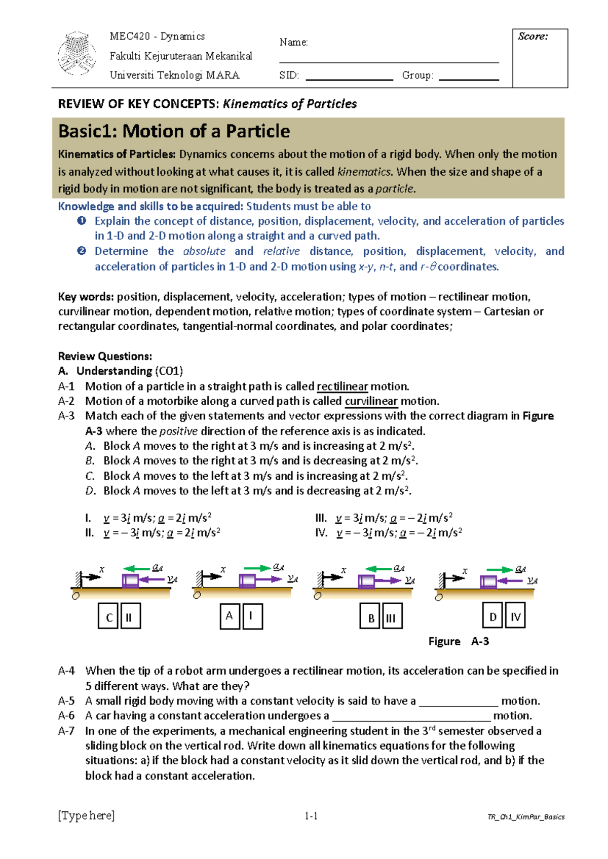 MEC420 Final Assignment 2: Kinematics and Dynamics Concepts in ...