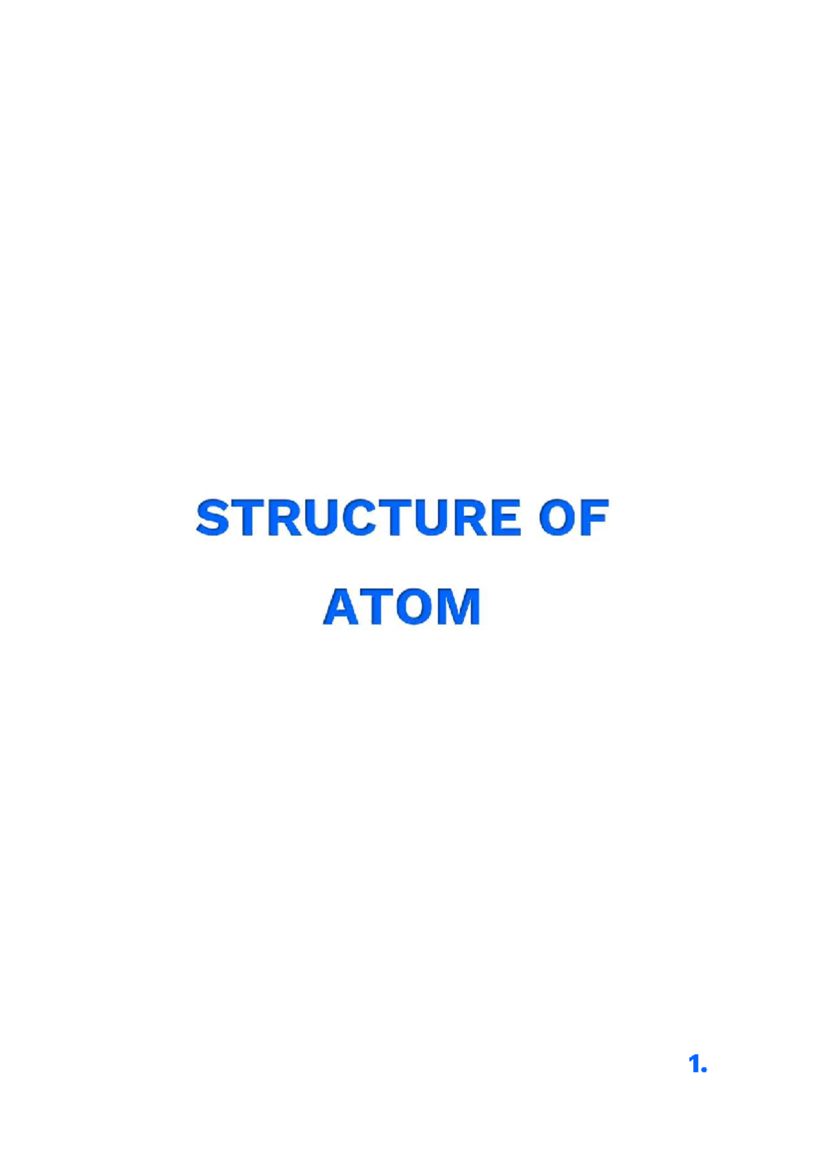 Atomic Structure Notes for Course Code: 1657425449607 - Studocu
