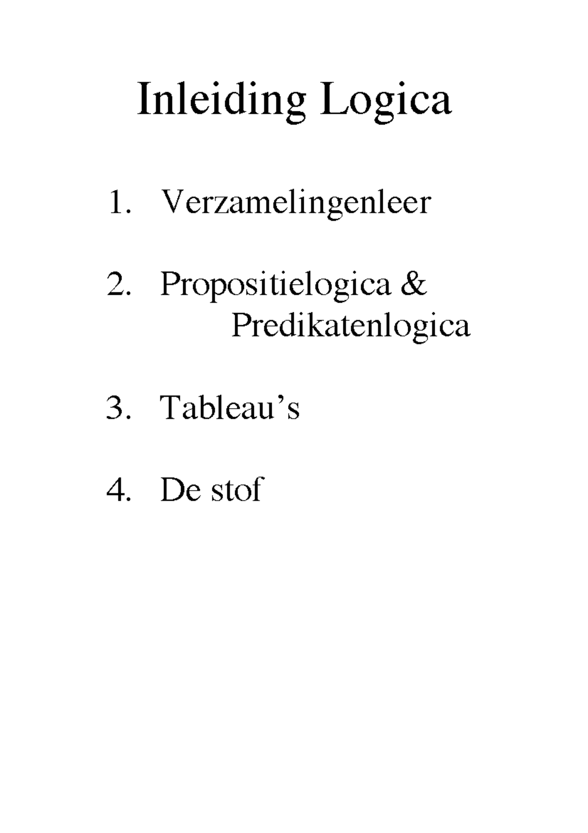Samenvatting van Inleiding Logica (LOG101) en Belangrijke Concepten ...