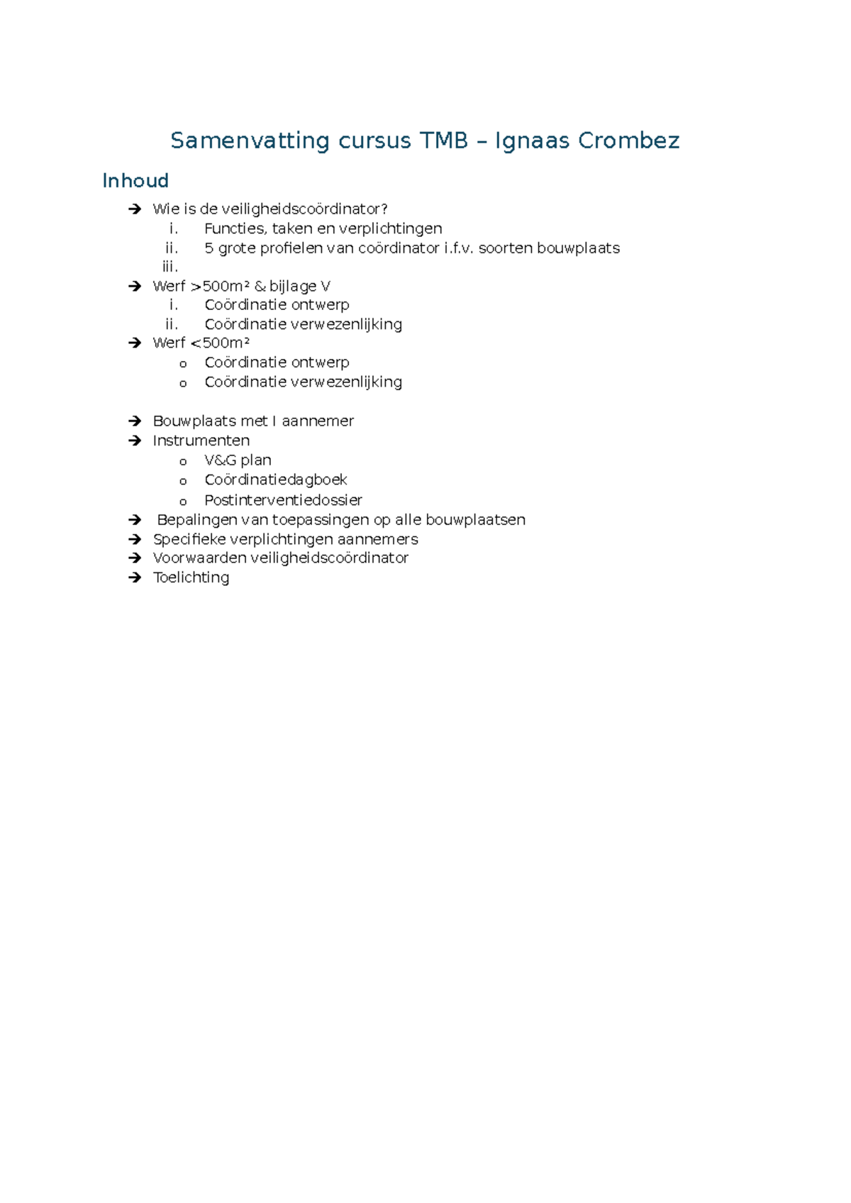 Samenvatting Cursus TMB: Veiligheidscoördinator en Bouwplaatsbeheer ...