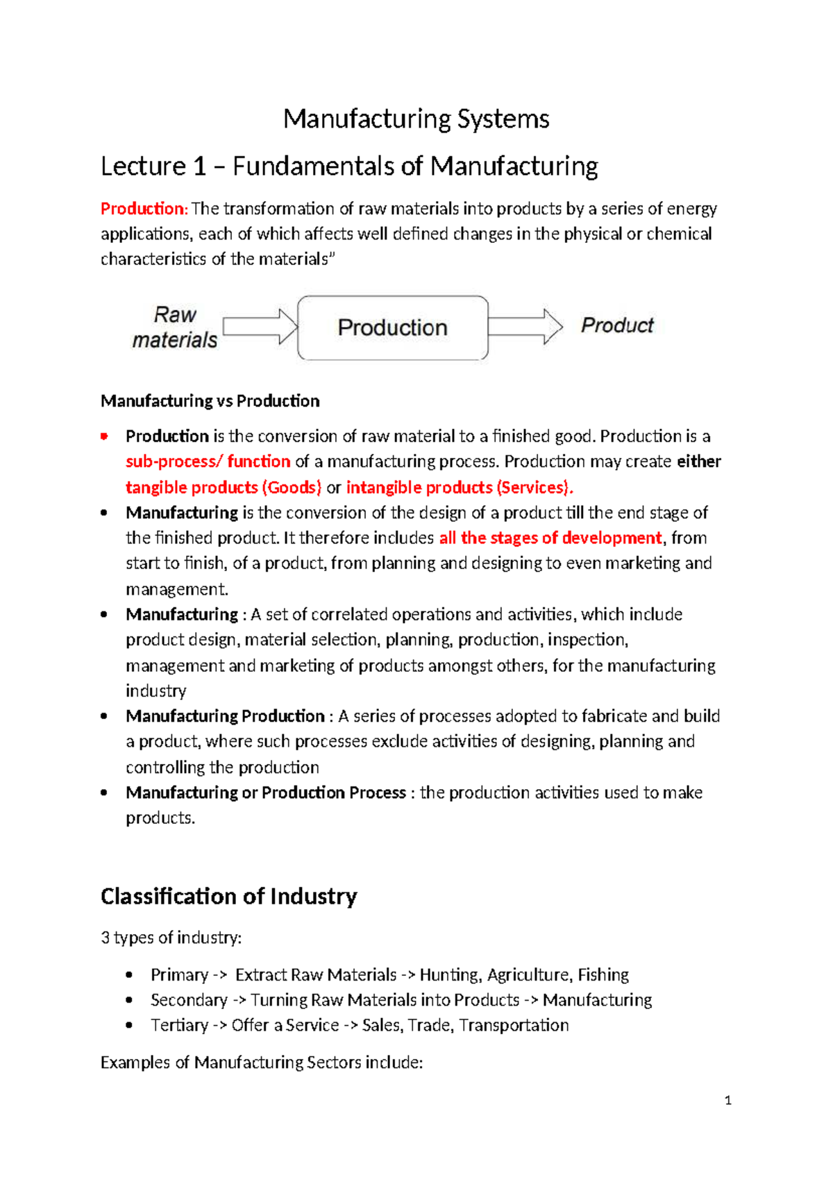 Manufacturing Systems Lecture 1: Fundamentals of Production Processes ...