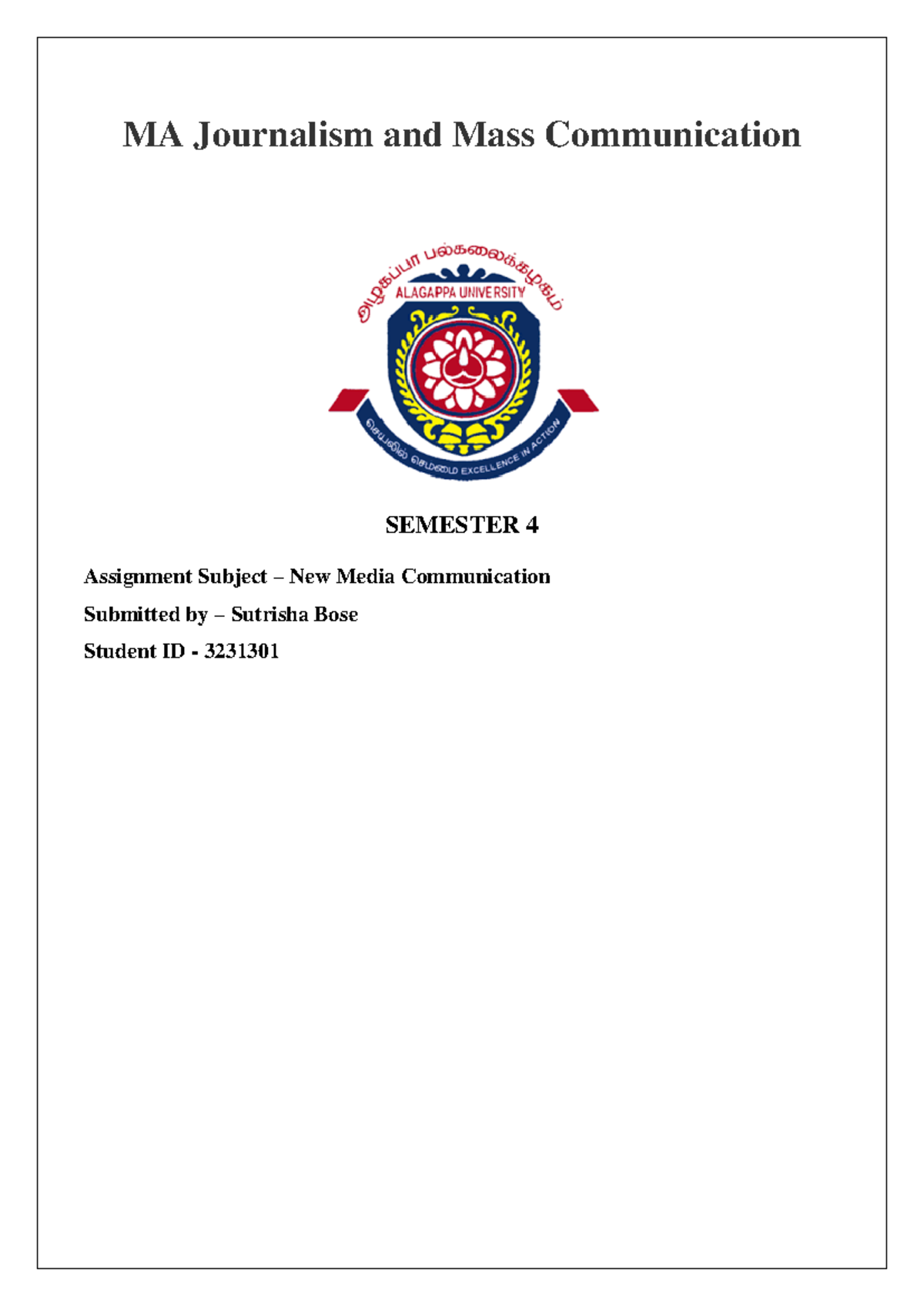 New Media Communication MA Journalism & Mass Comm SEM 4 Assignment 1 ...