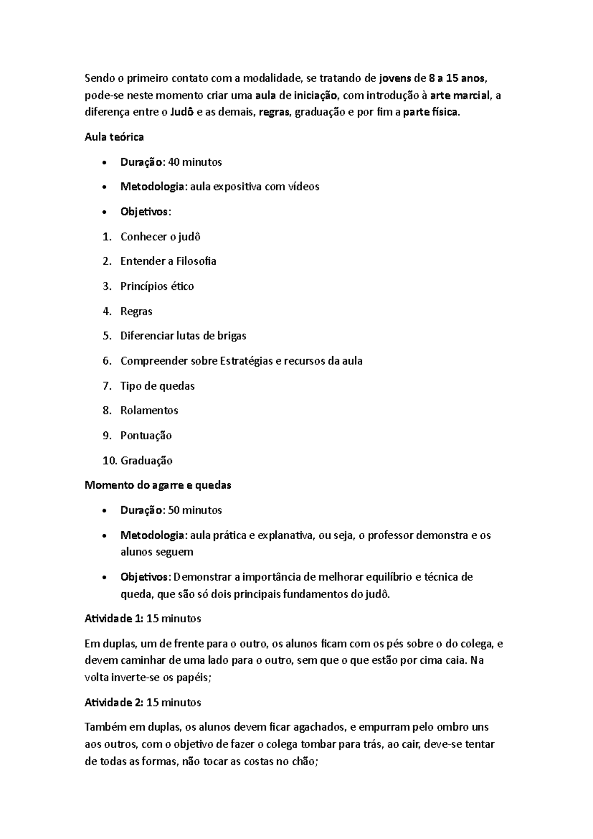 Sendo o primeiro contato com a modalidade - Aula teórica - Duração: 40 ...