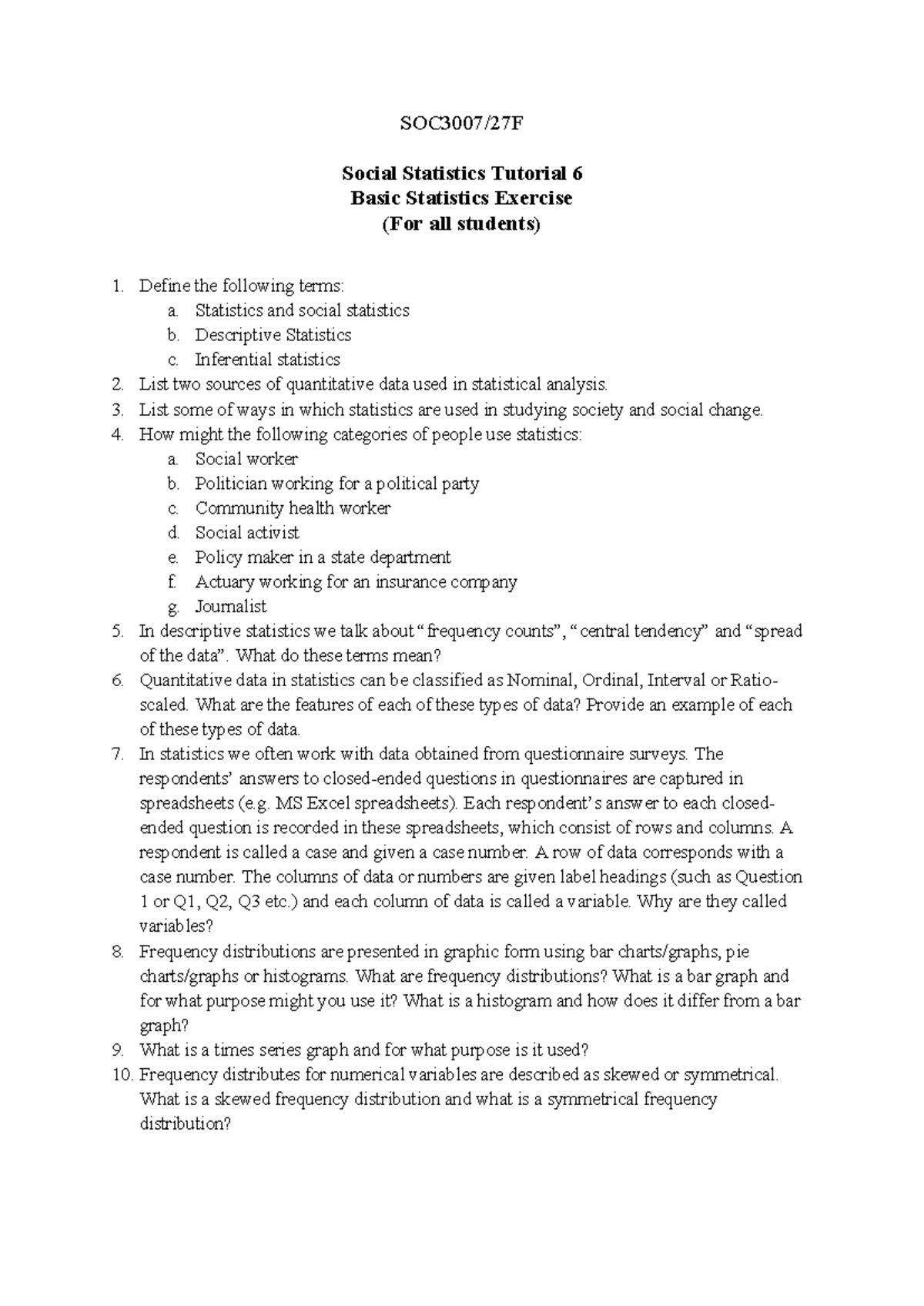 Tutorial%206%20social%20stats%20for%20all%20students - SOC3007/27F ...