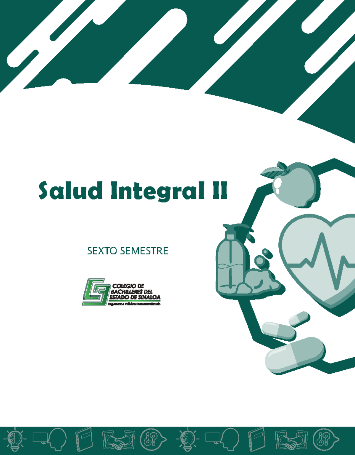 Salud Integral II - SEXTO SEMESTRE: Guía de Aprendizaje y Evaluación - Document Preview