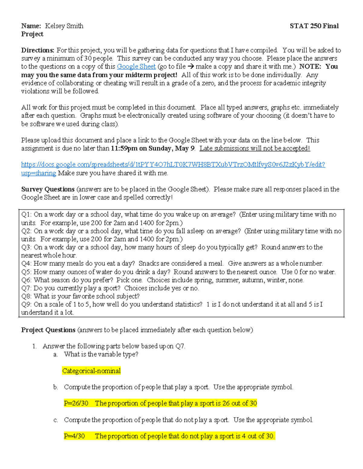 STAT 250 Final Project: Analysis of Survey Data by Kelsey Smith - Studocu
