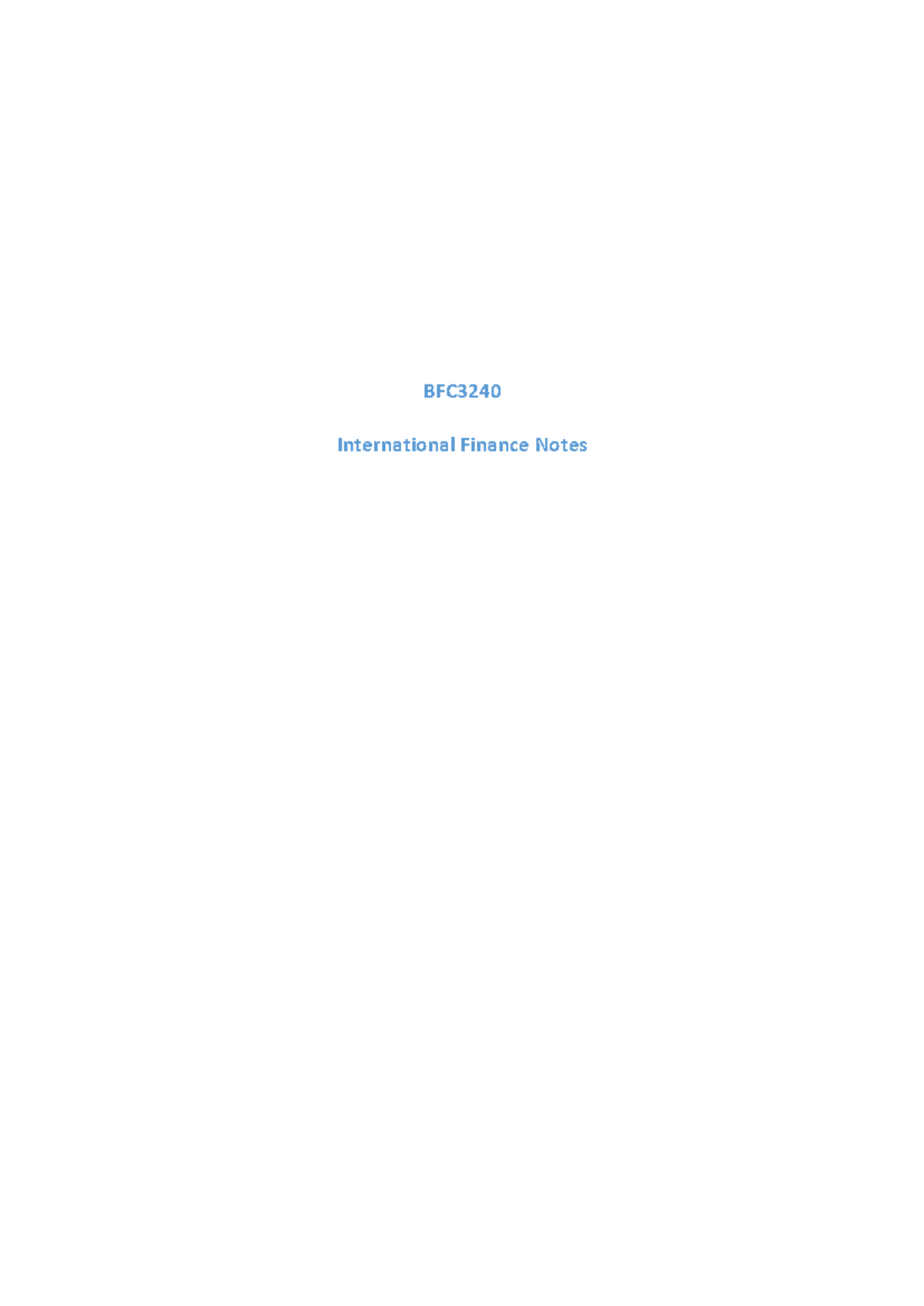 BFC3240 International Finance Final Exam Notes - 2019 Edition - Studocu