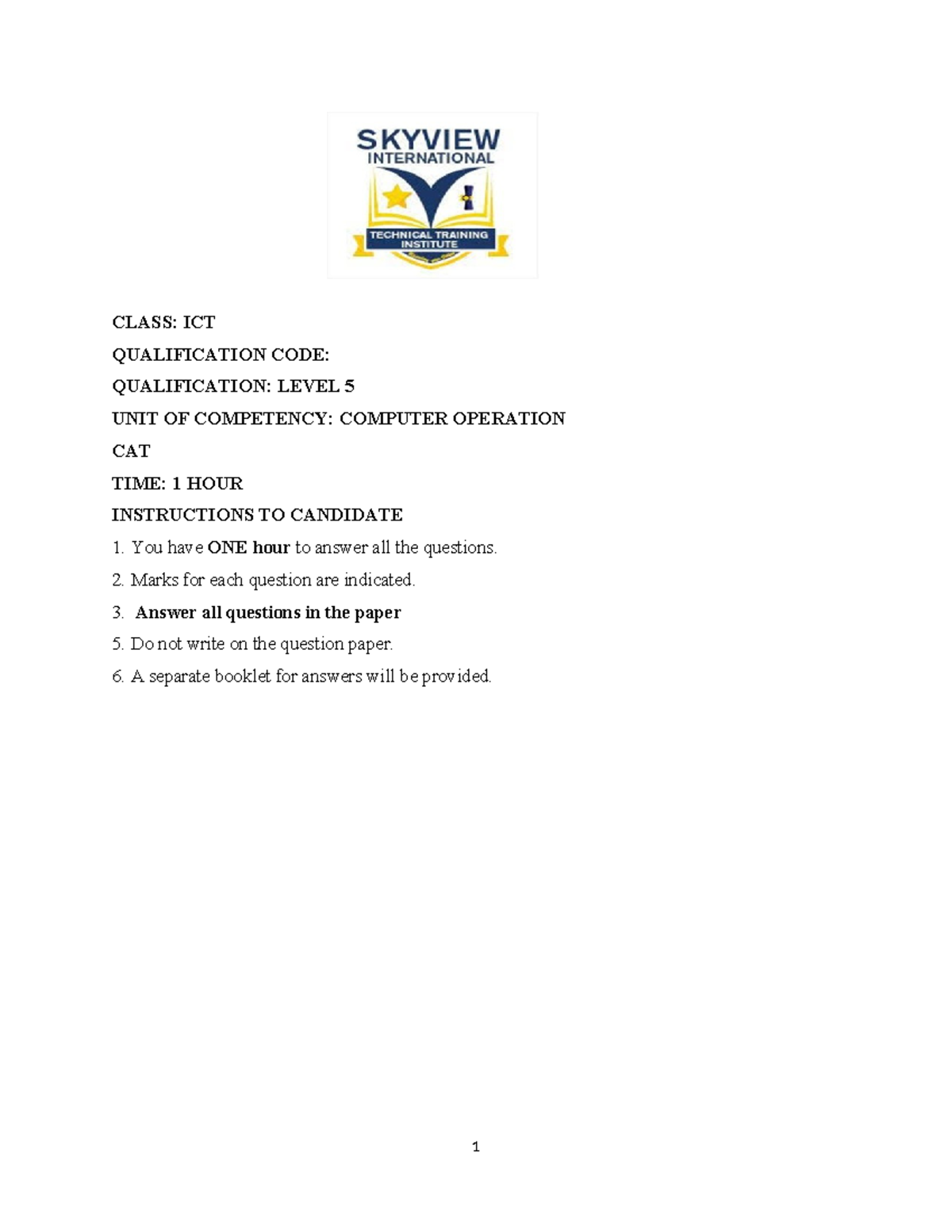 Computer Operations CAT - Level 5 Qualification Exam - Studocu