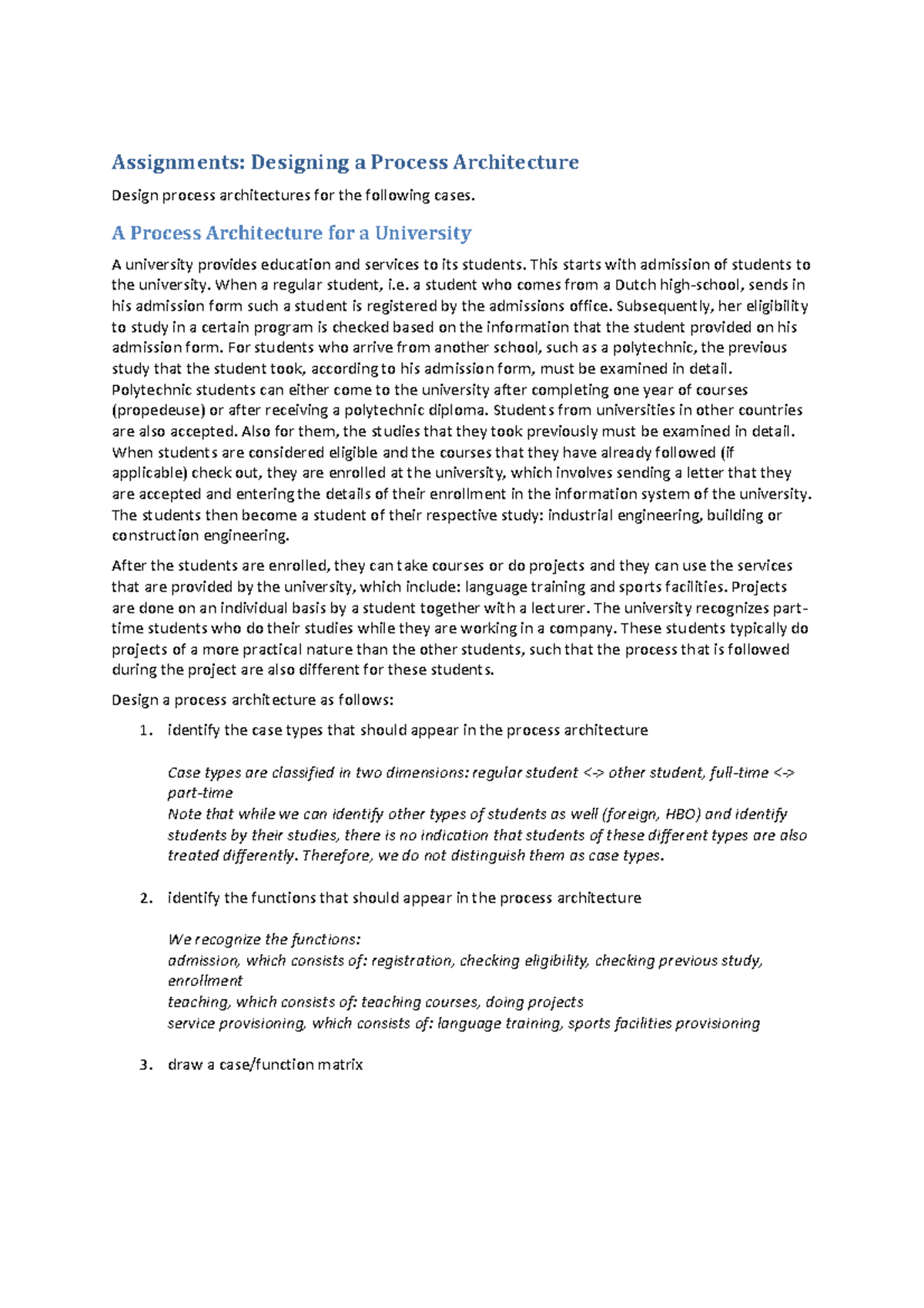 Designing Process Architectures for University & Consultancy Cases ...
