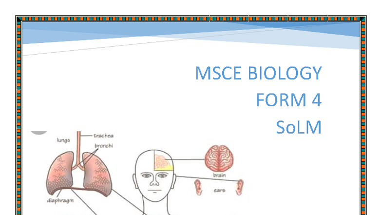 MSCE BIOLOGY FORM 4 SoLM Comprehensive Study Guide - Studocu