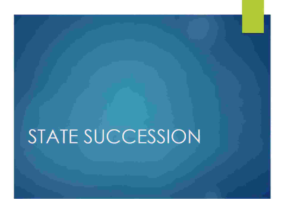 P.I.L. State Succession: Understanding Types and Theories - Studocu