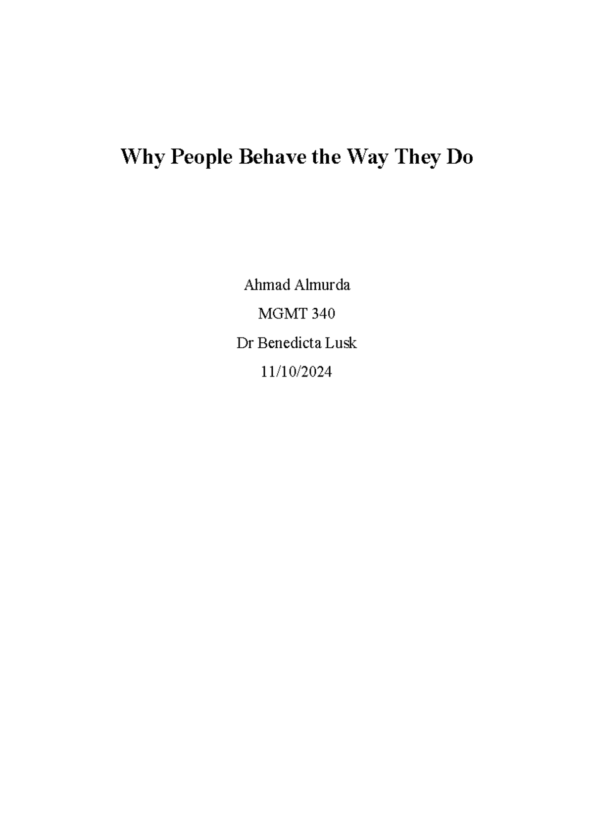 Why People Behave - essay - Why People Behave the Way They Do Ahmad ...