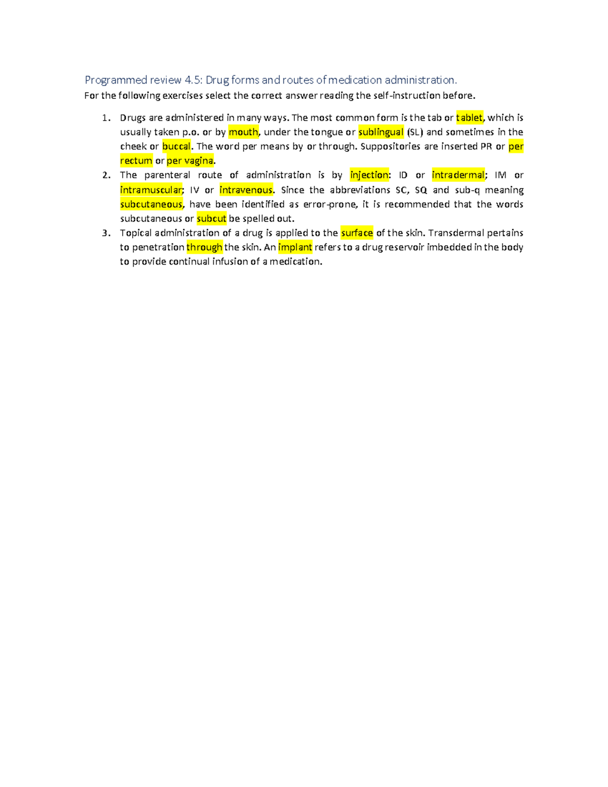 Pr4 - ggggg - Programmed review 4: Drug forms and routes of medication ...
