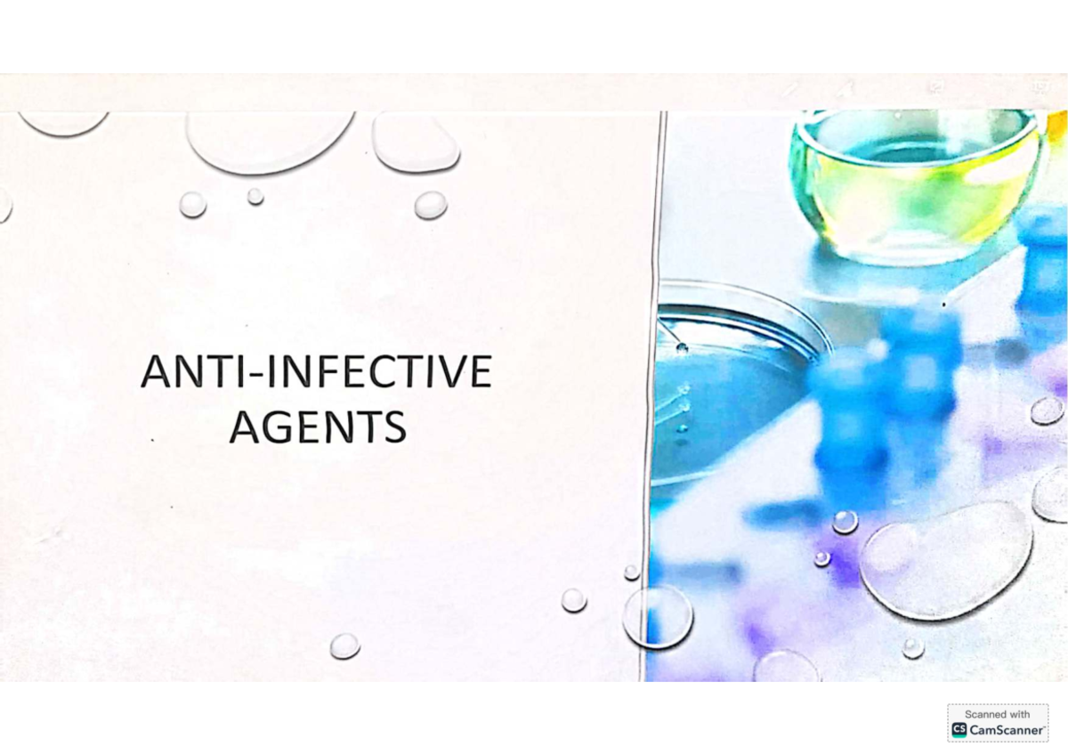 Anti-Infective Agents: Mechanisms and Resistance (CS) - Studocu