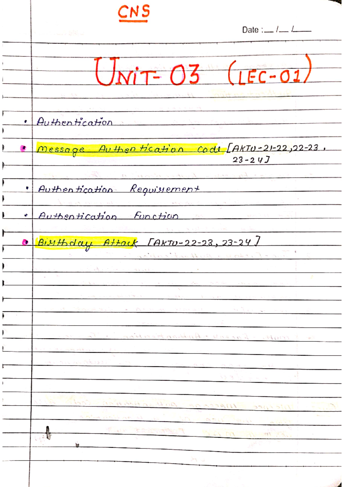 Unit-3 CNS by Multiatoms - CNS Date : 03 Authentication Message Auther ...