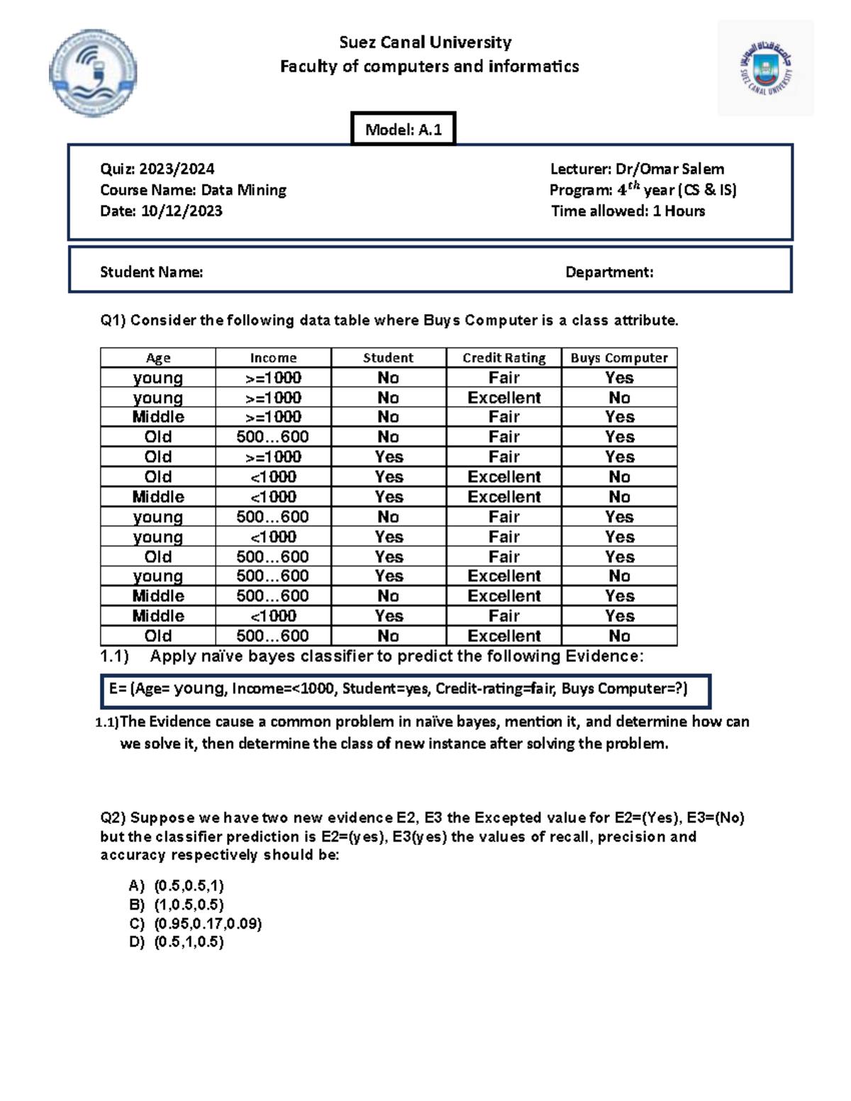 Data Mining (CS & IS) Quiz Questions & Classifier Problems - 2023/2024 ...