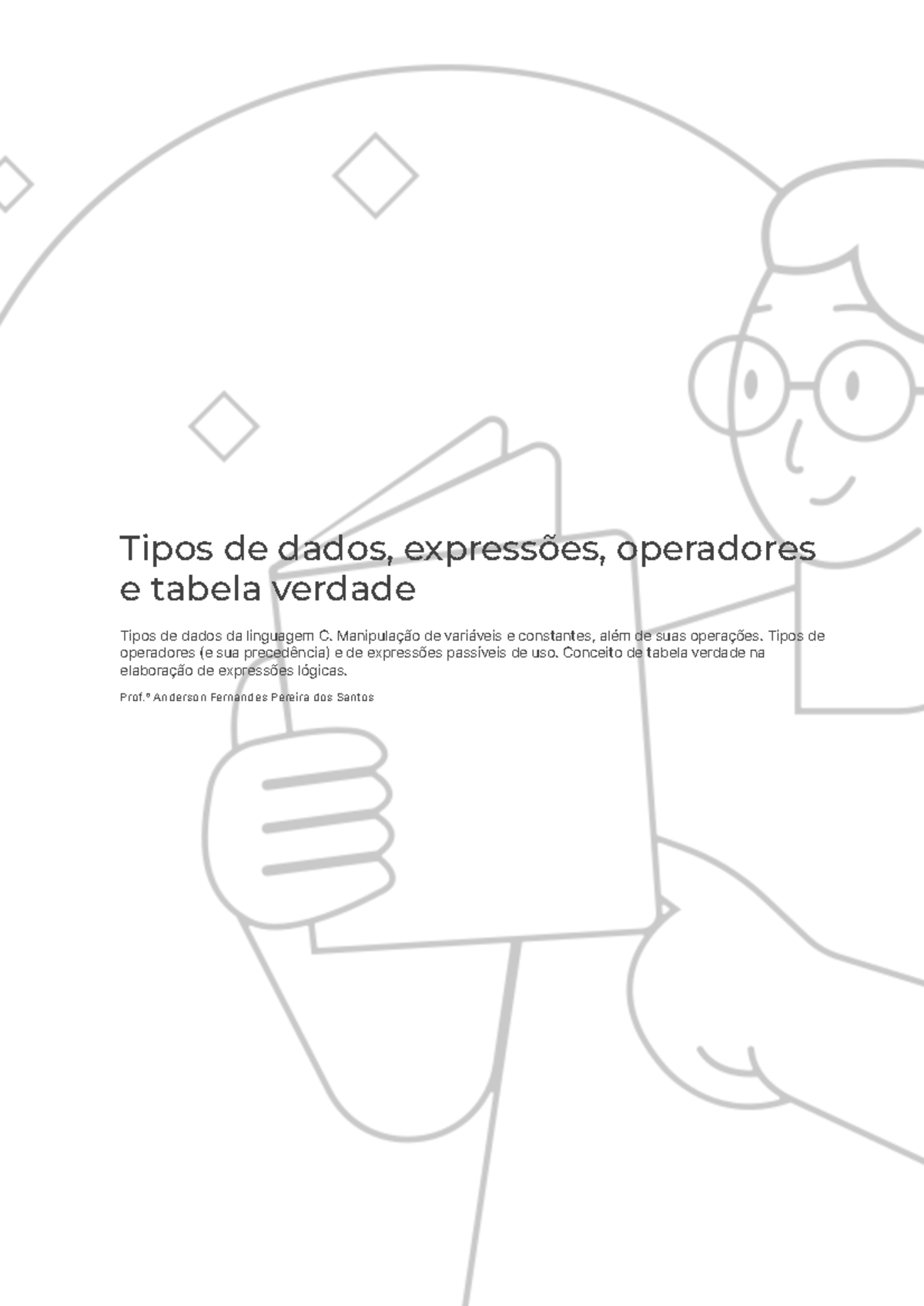 Tipos de Dados e Operadores na Linguagem C - Anotações 00226 - Studocu