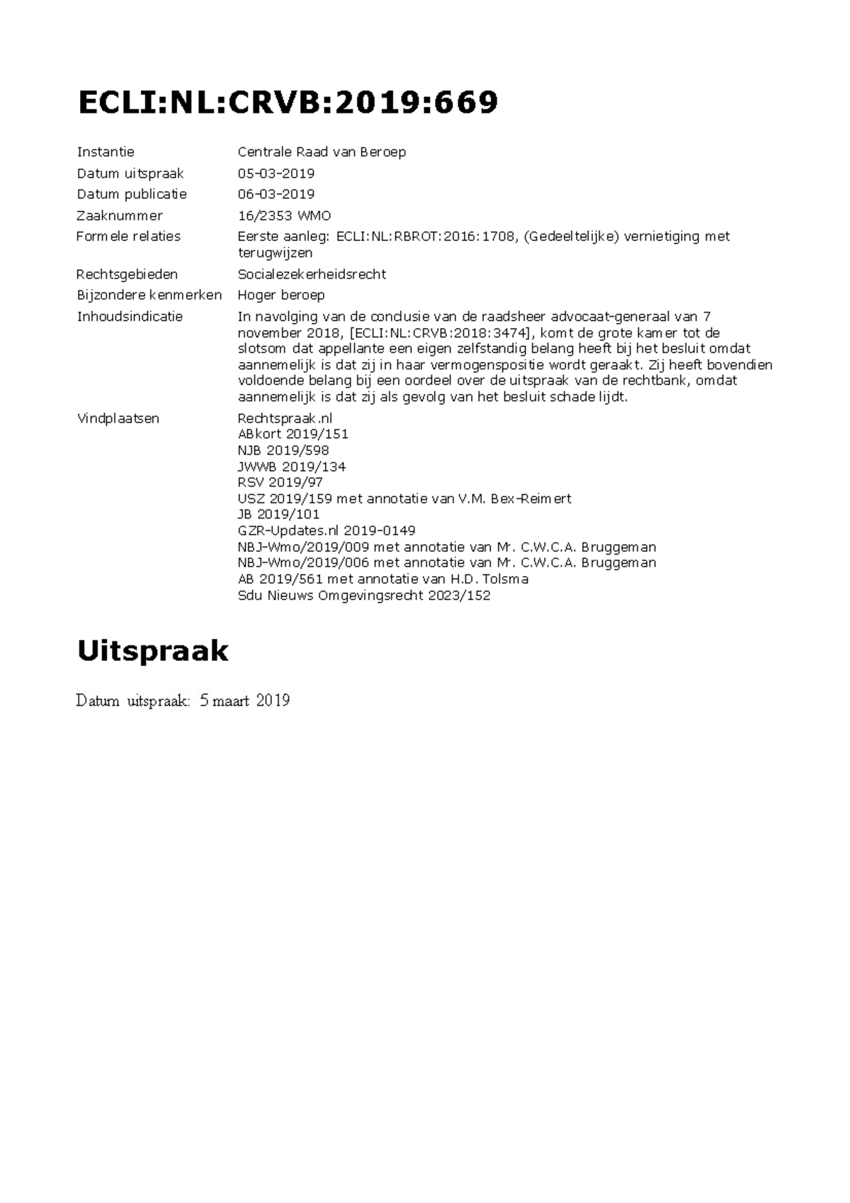ECLI NL CRVB 2019 669 - Hoger Beroep Zorgcentrum Meerkerk Uitspraak ...