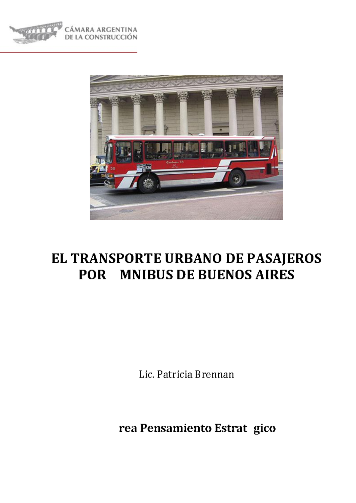 Evolución Histórica del Transporte Urbano de Pasajeros en Buenos Aires ...