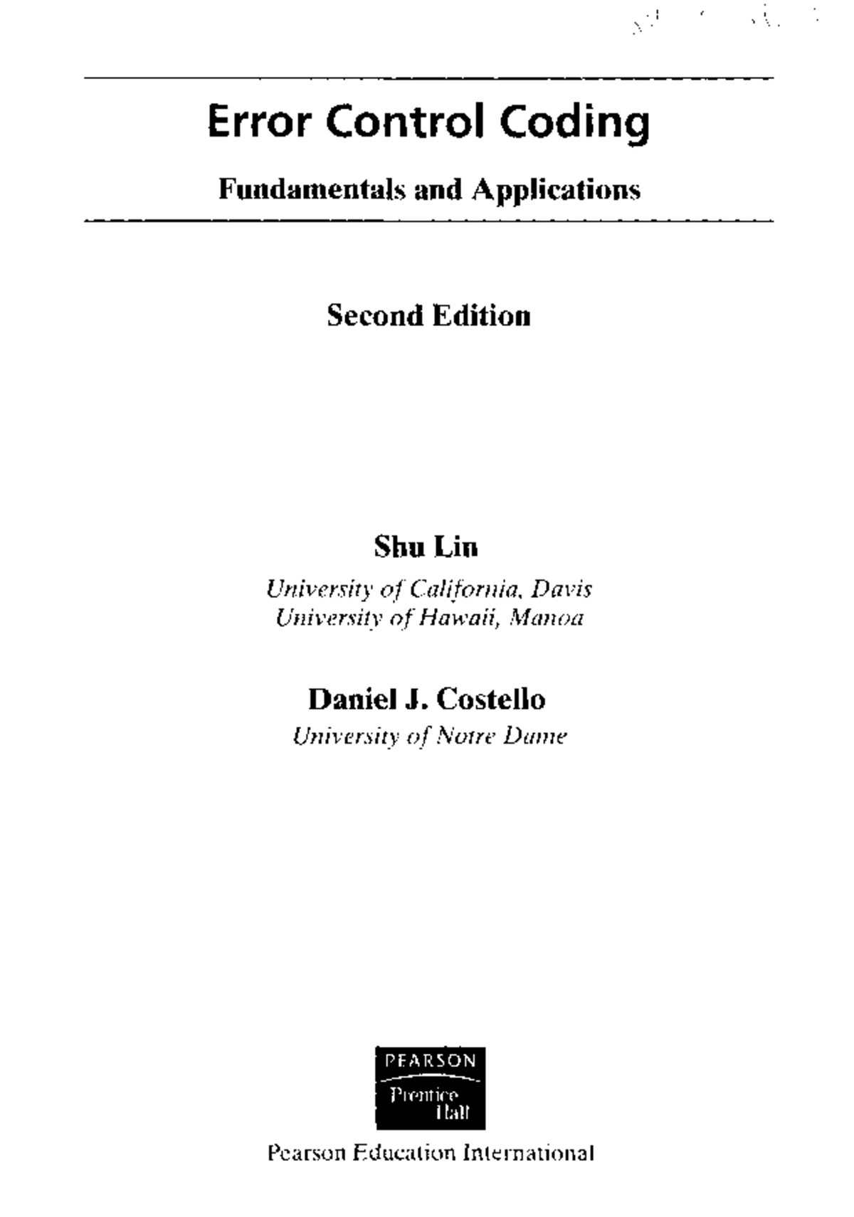 Error Control Coding Fundamentals - Textbook Overview - Studocu