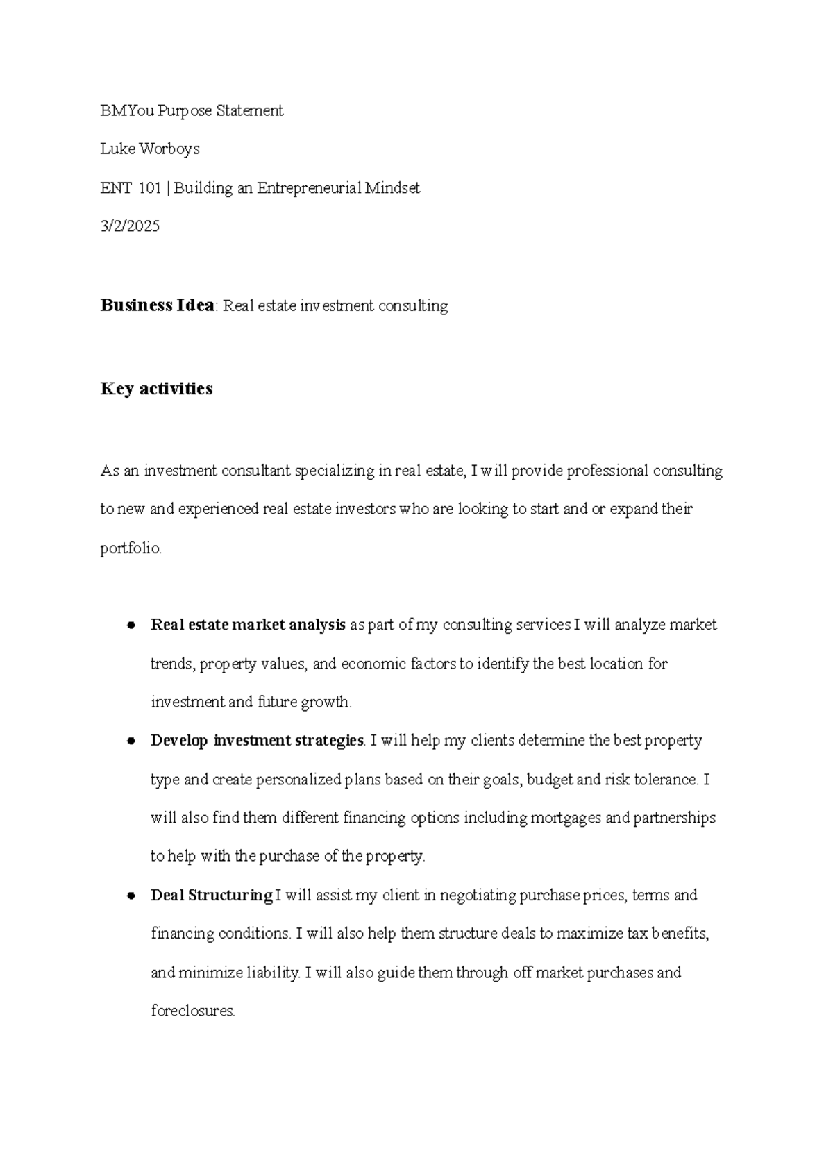 ENT 101 Purpose Statement: Building a Real Estate Consulting Business ...