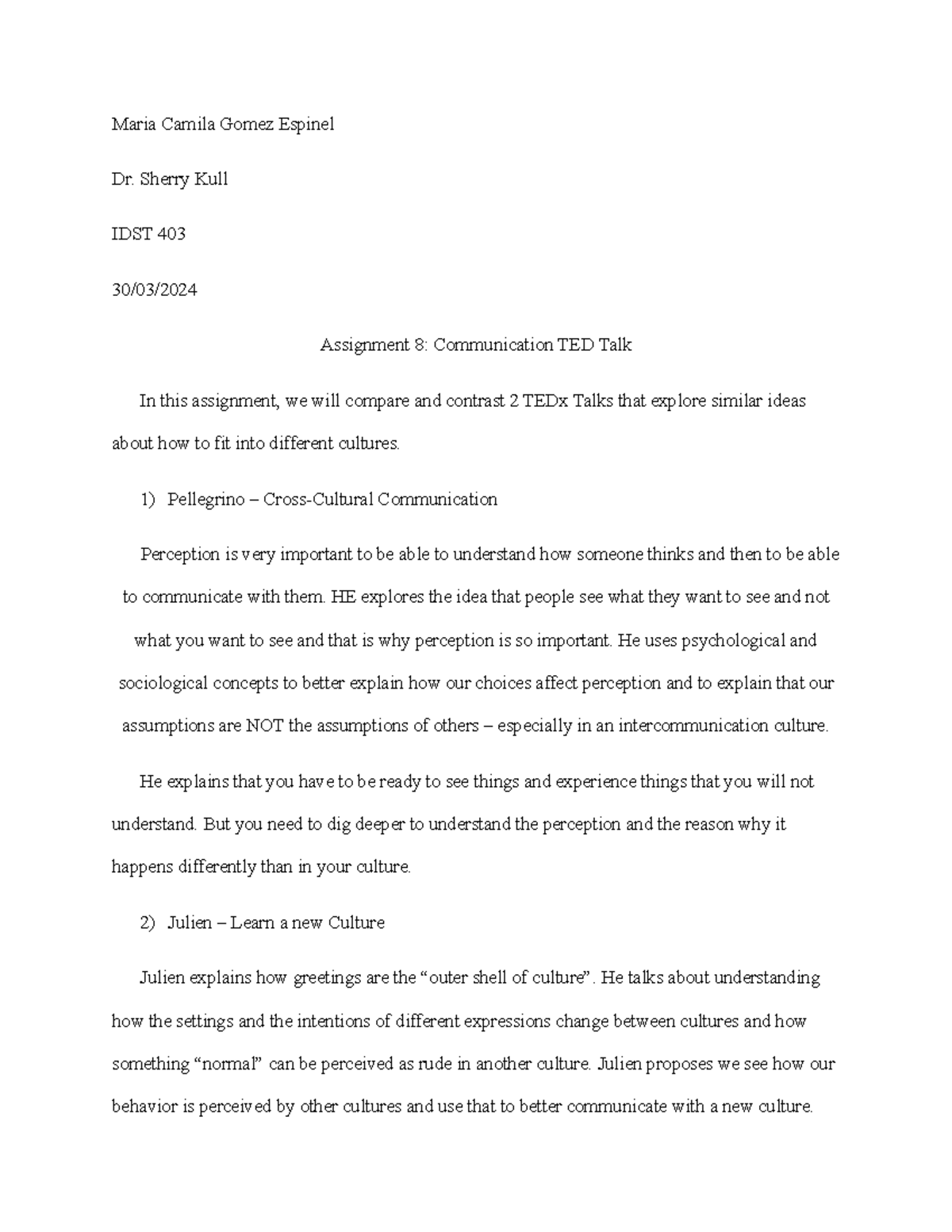 IDST 403 Assignment 8: Analyzing TED Talks on Cultural Communication ...