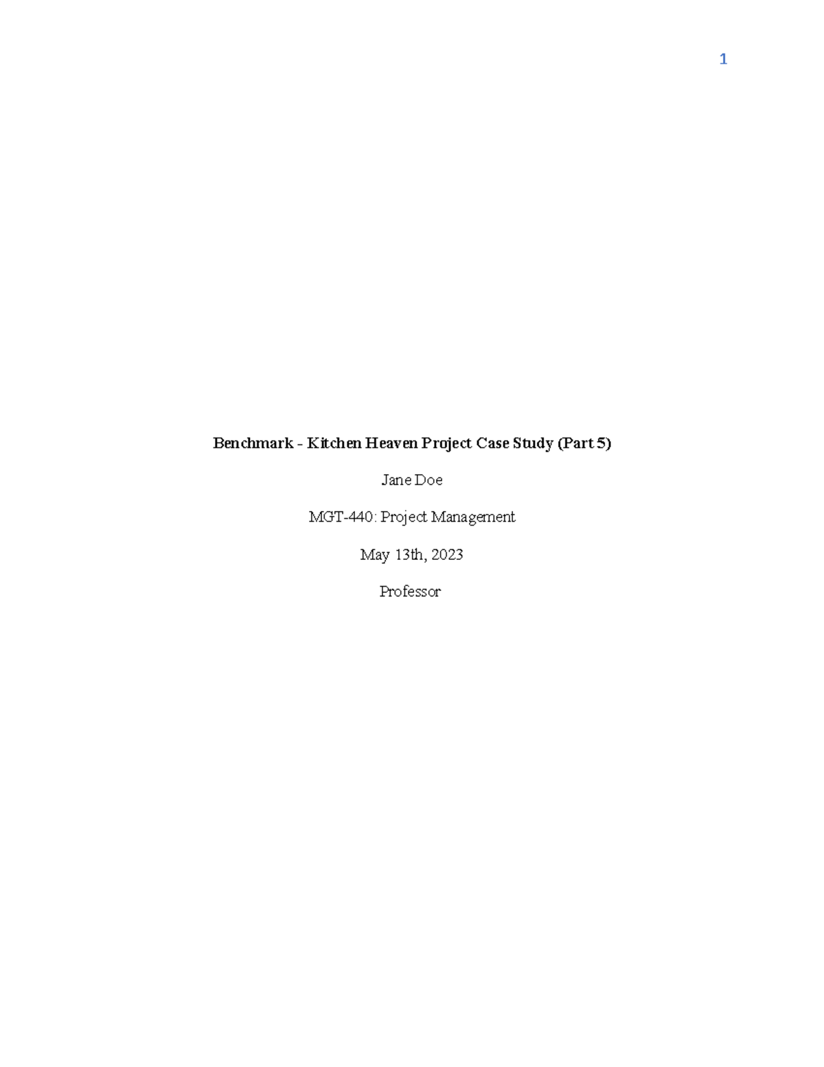 Project Lifecycles - Essay - Benchmark - Kitchen Heaven Project Case ...