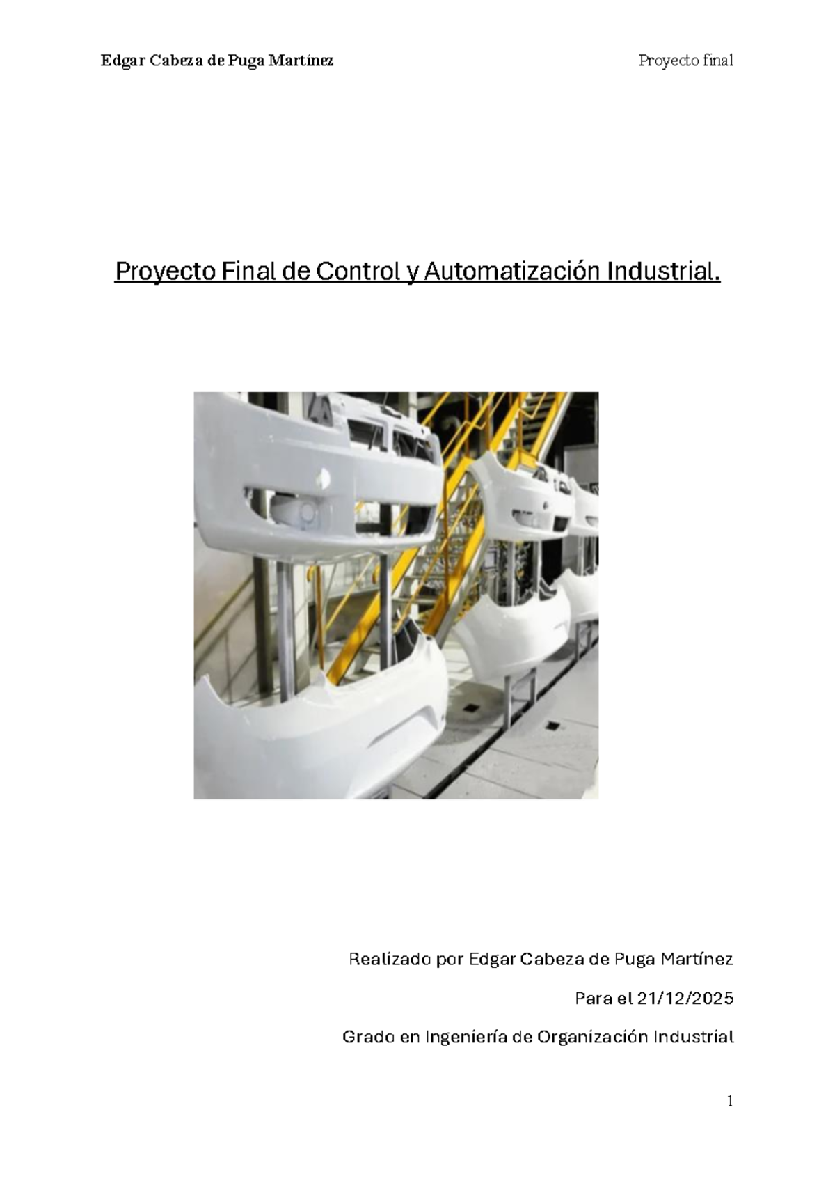 Proyecto Final de Control y Automatización Industrial - Edgar Cabeza de ...