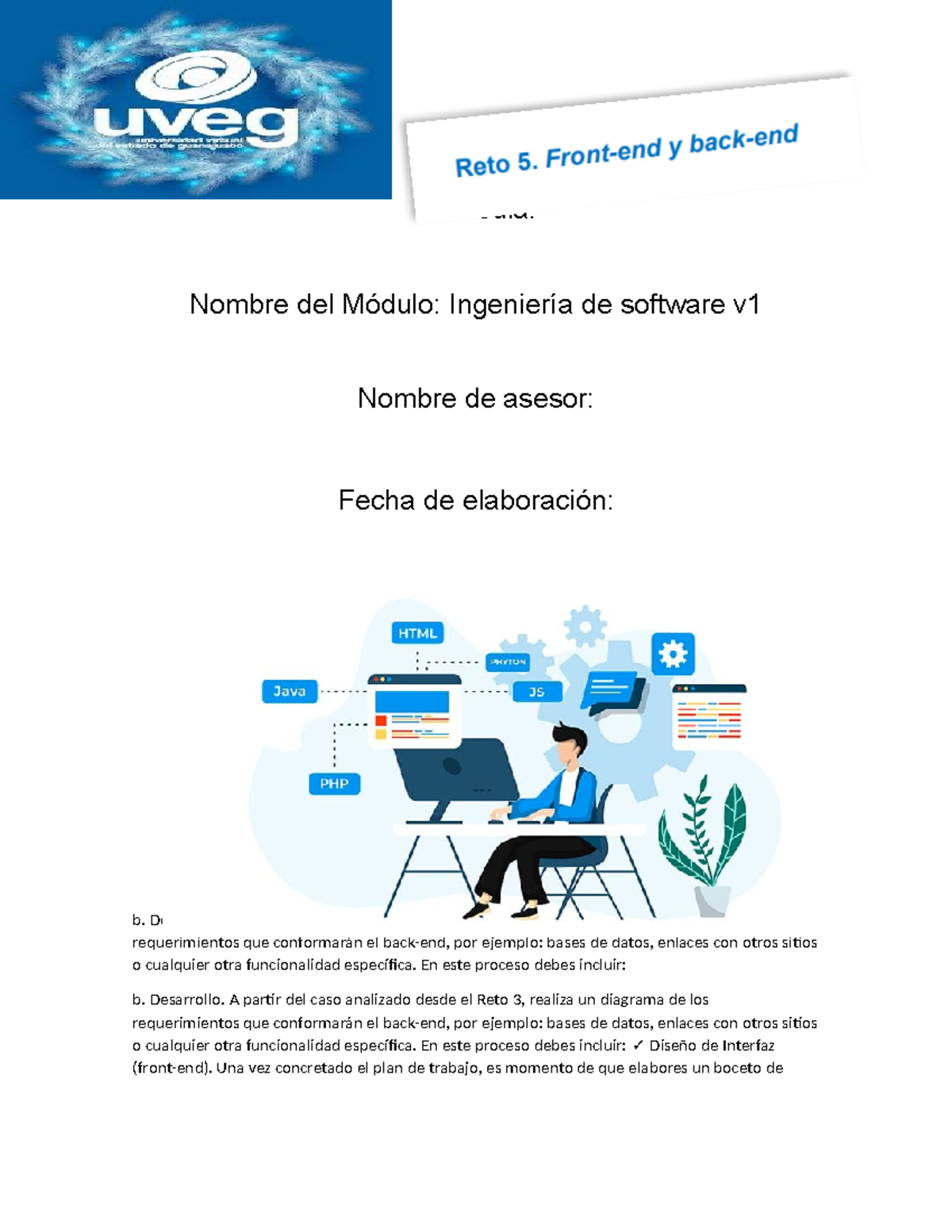 Ingenieria de software - Desarrollo. A partir del caso analizado desde ...