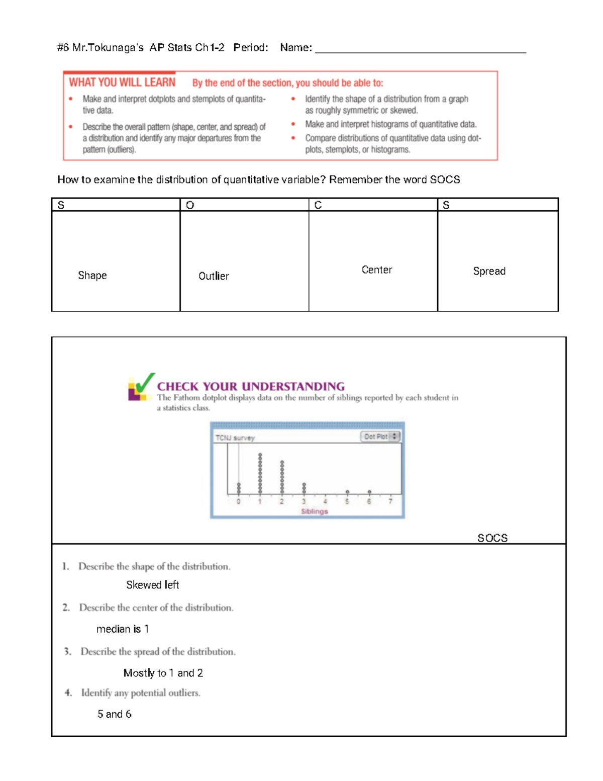 AP Stats #6: Ch 1-2 Distribution Analysis Using SOCS - Studocu
