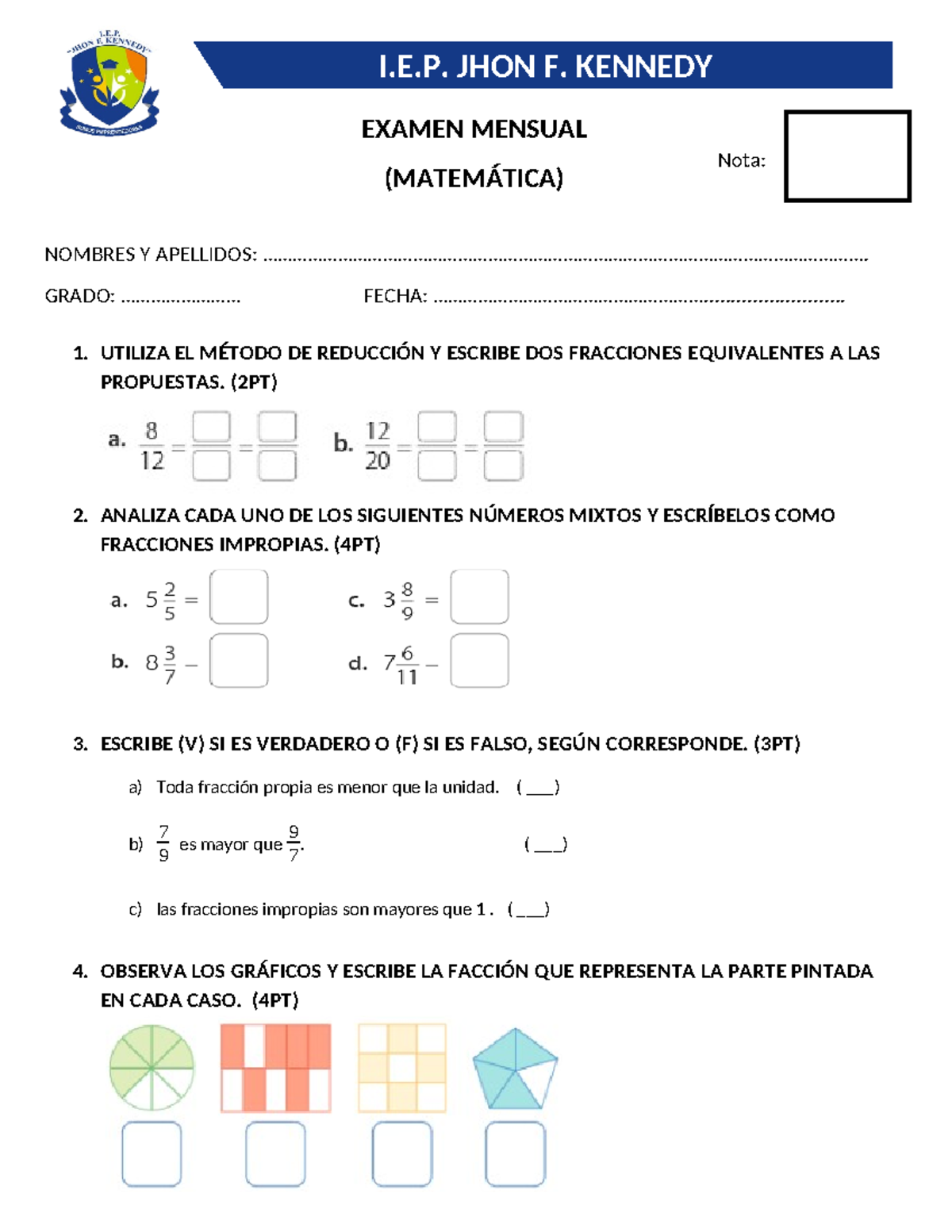 Examen Mensual de Matemática - I.E. Jhon F. Kennedy - Studocu