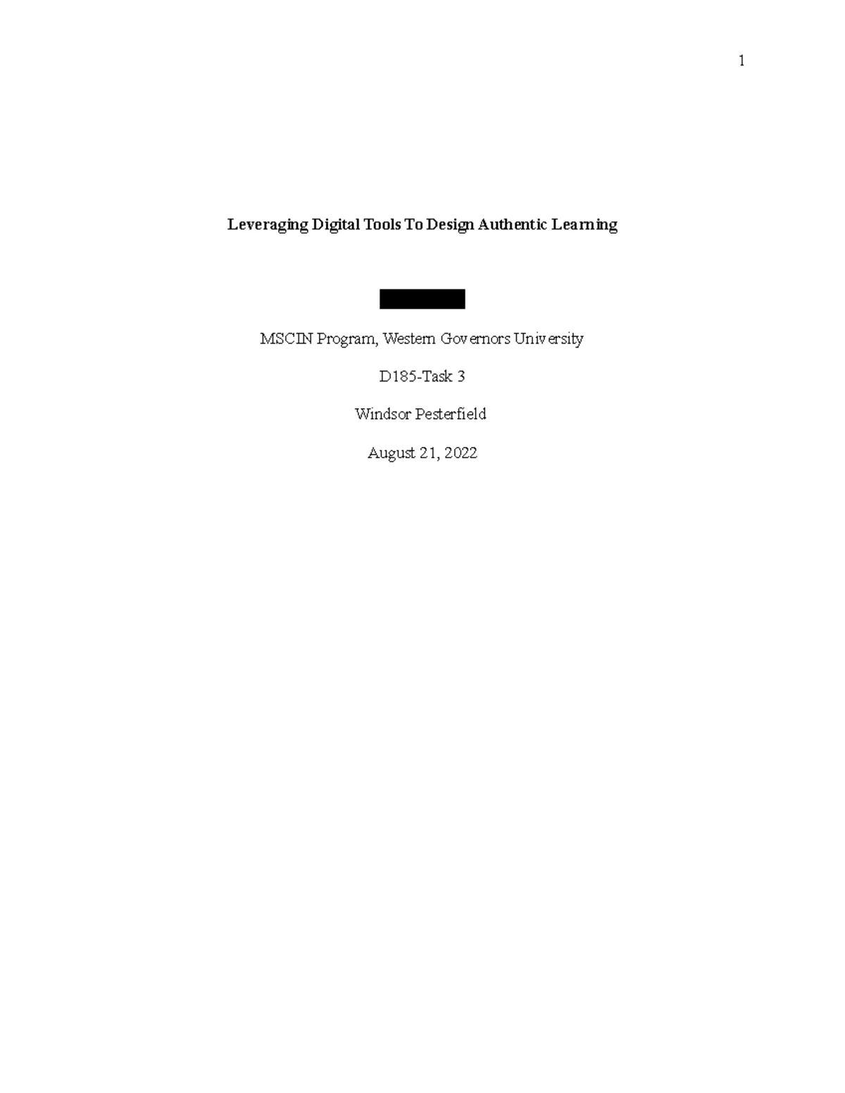 D185 Task 3 (Attempt 1) - D185 Task 3 - D185 Task 3: Leveraging Digital ...