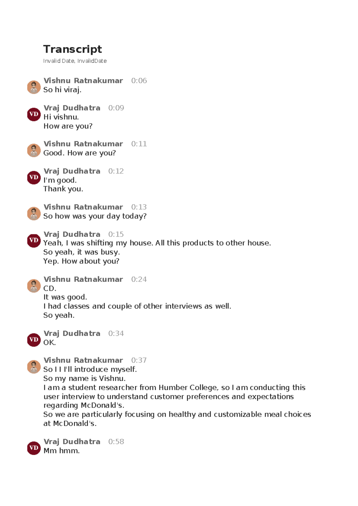 Design Research Interview - Transcript Invalid Date, InvalidDate Vishnu ...