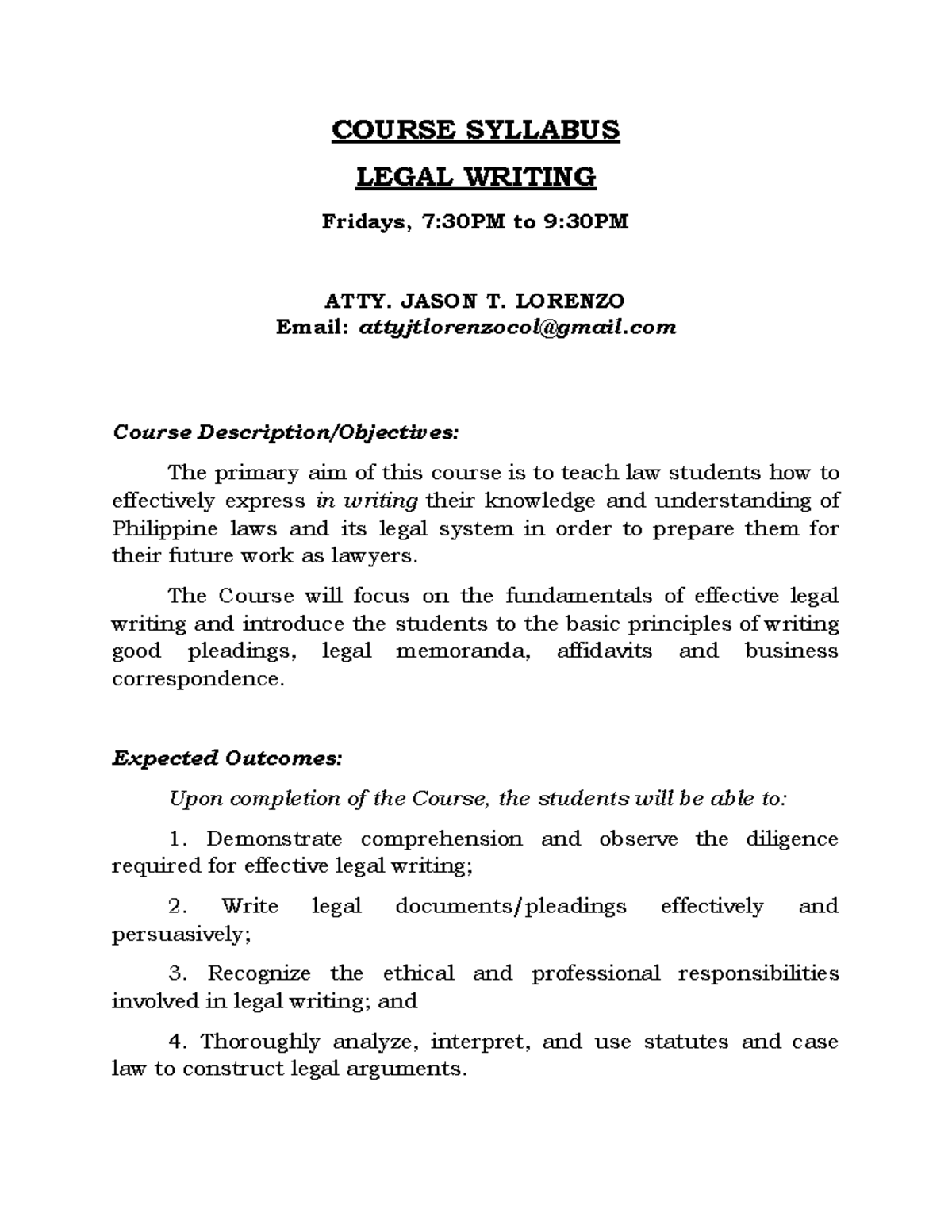 Legal Writing Syllabus: Atty. Lorenzo - Fridays 2022 - Studocu