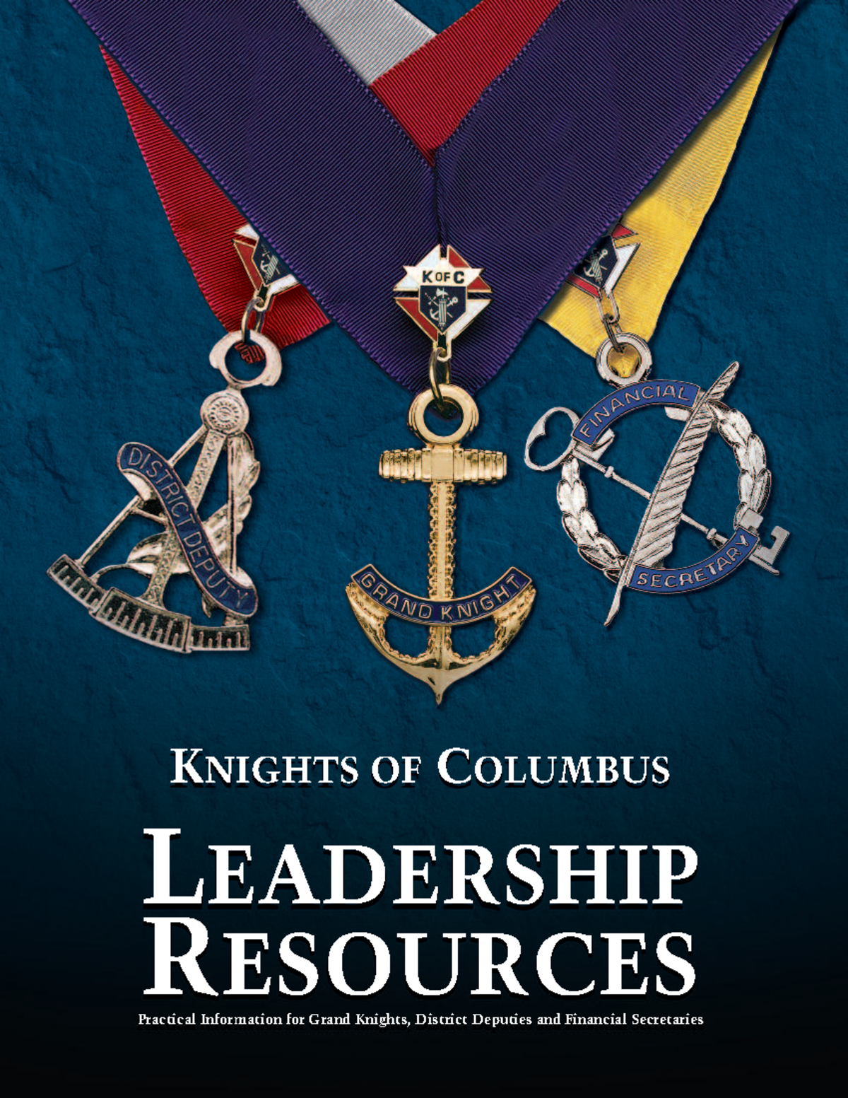 Knights of Columbus Leadership Resources for Grand Knights (5093) - Studocu