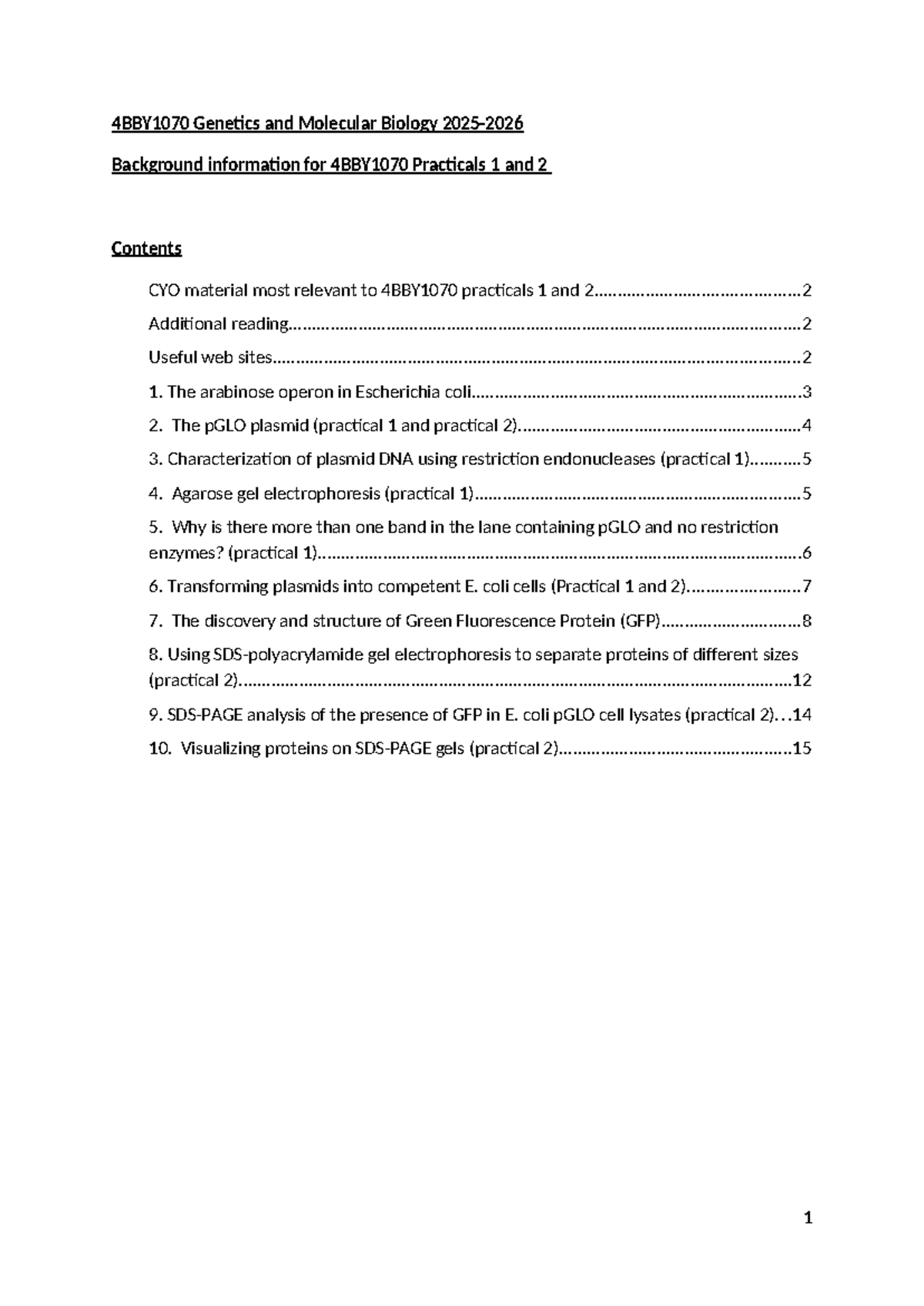 4B1070 Genetics and Molecular Biology: Practical 1 & 2 Background Info ...