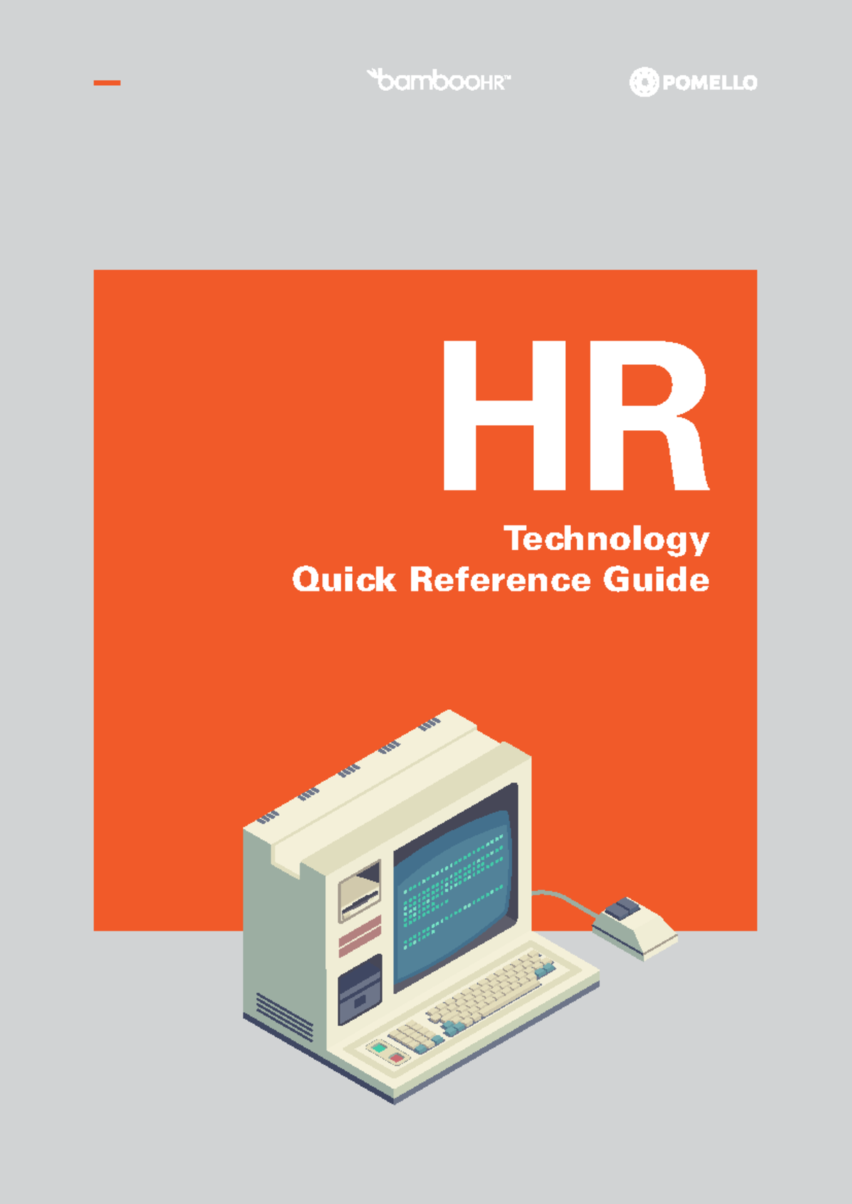 Hr tech quick ref guide - This report contains information about the ...