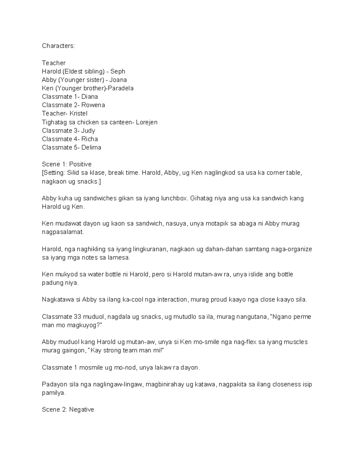 Family Script- NOTES - Characters: Teacher Harold (Eldest sibling ...