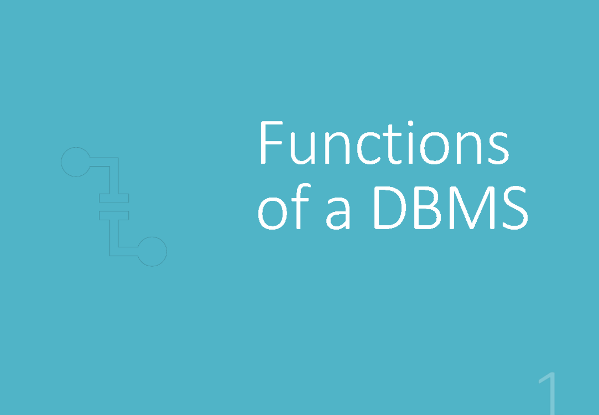 Functions of a DBMS - Overview and Key Services (CS101 Lecture ...