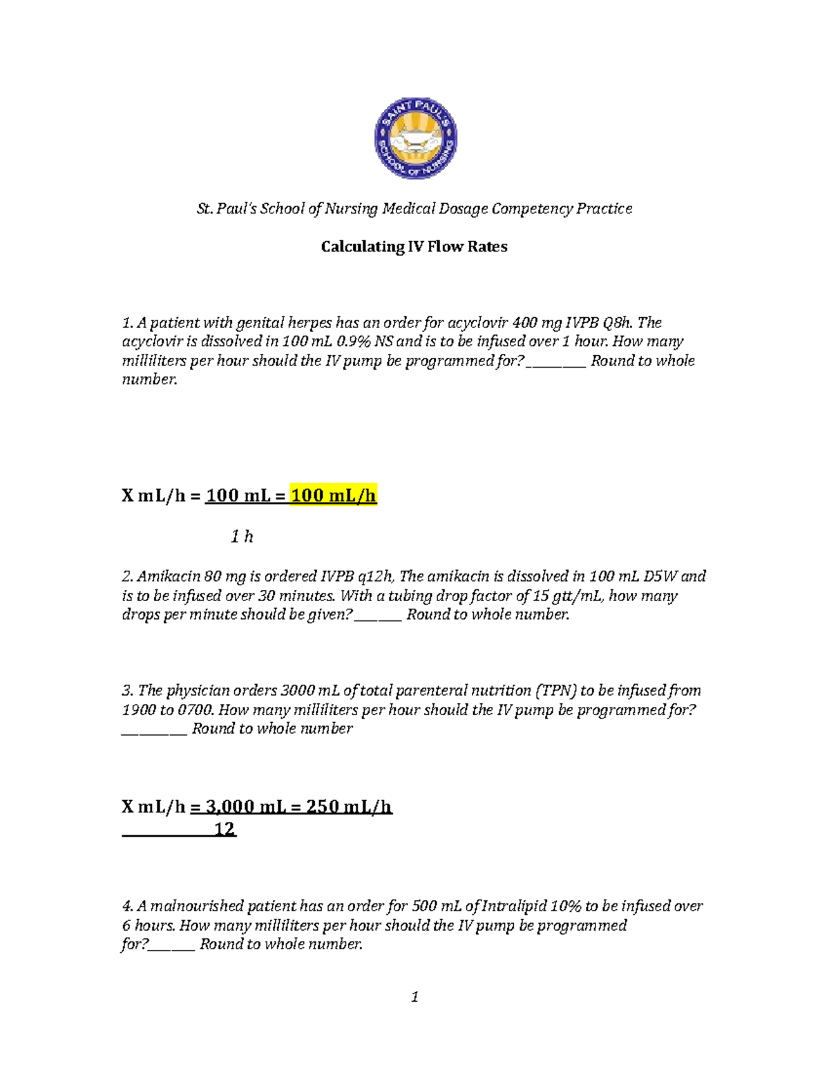 IV Flow Rate Calculation Practice - St. Paul’s Nursing (9/6/21) - Studocu