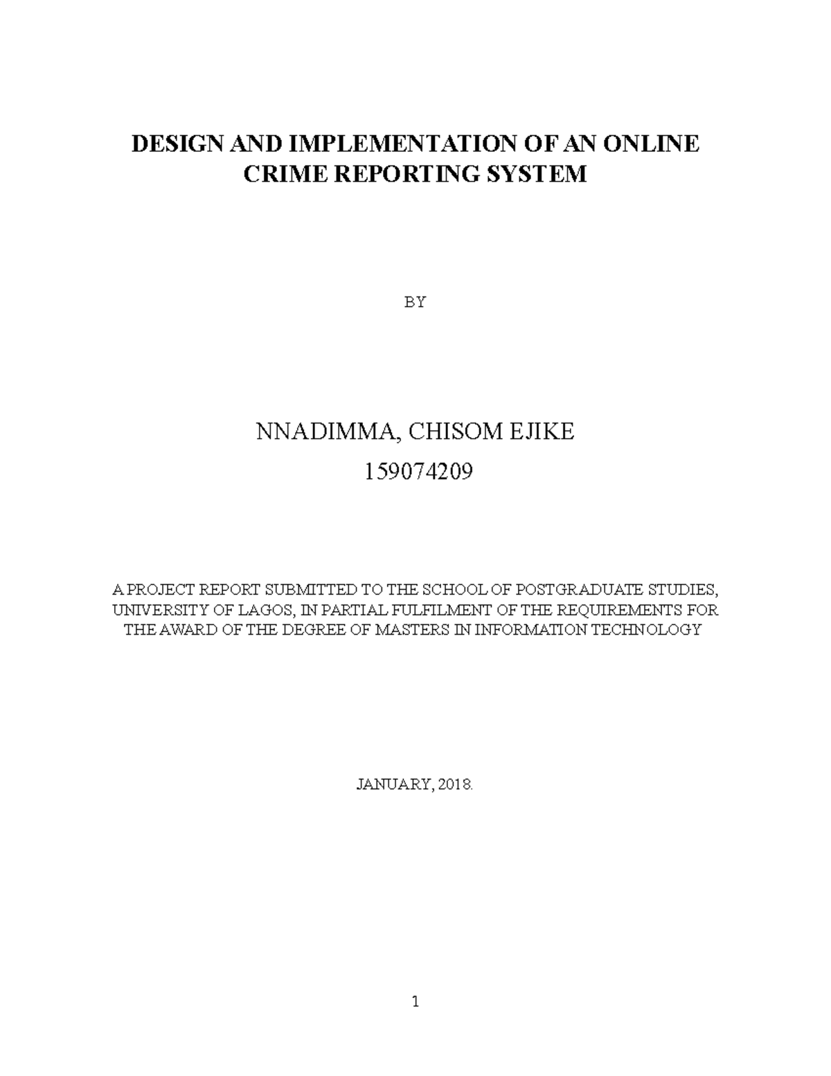 Design and Implementation of an Online Crime Reporting System (IT 501 ...