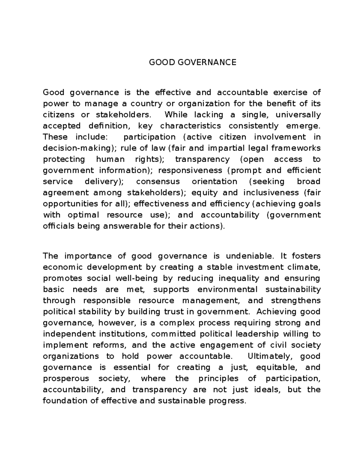 Good Governance - GOOD GOVERNANCE Good governance is the effective and ...