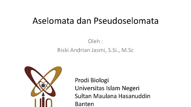 Aselomata dan Pseudoselomata: Karakter dan Filogeni - Biologi 5 - Studocu