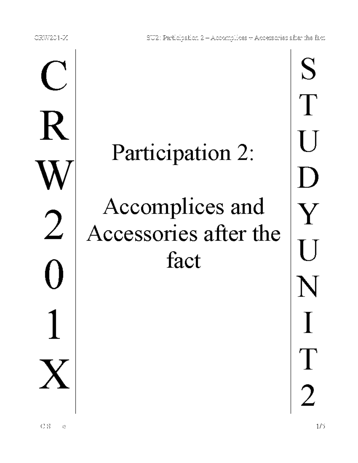 CRW2602 SU2 - Detailed Analysis of Accomplices & Accessories After the ...